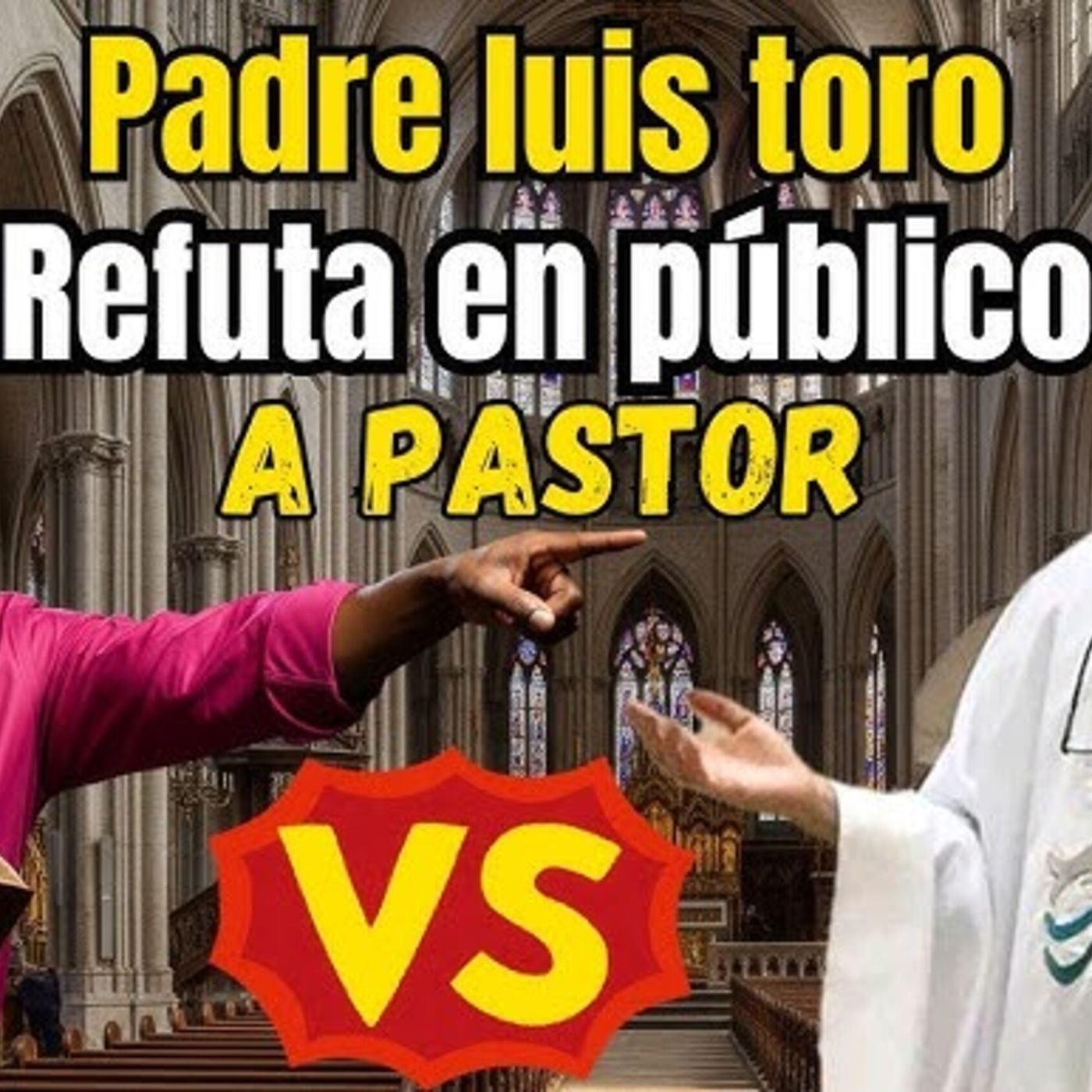 Pastor Vs Sacerdote - desde Venezuela 🇻🇪(M4A_128K) episode artwork