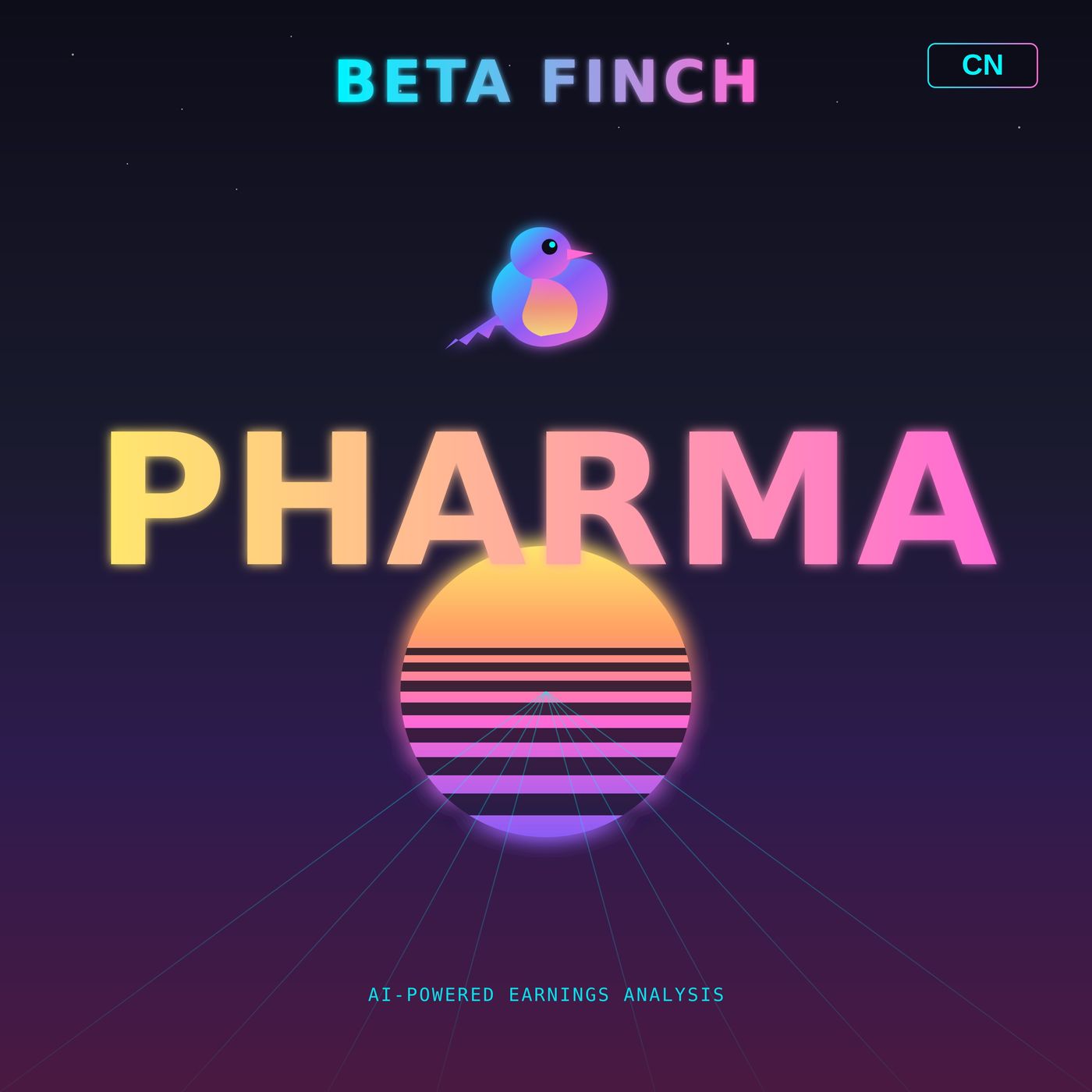 Beta Finch - Pharma & Biotech - CN podcast artwork
