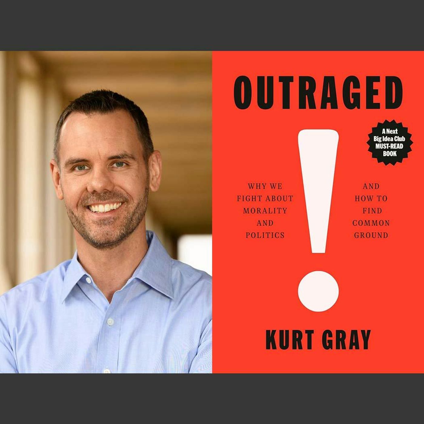 Outraged: Fighting About Morality and Politics episode artwork