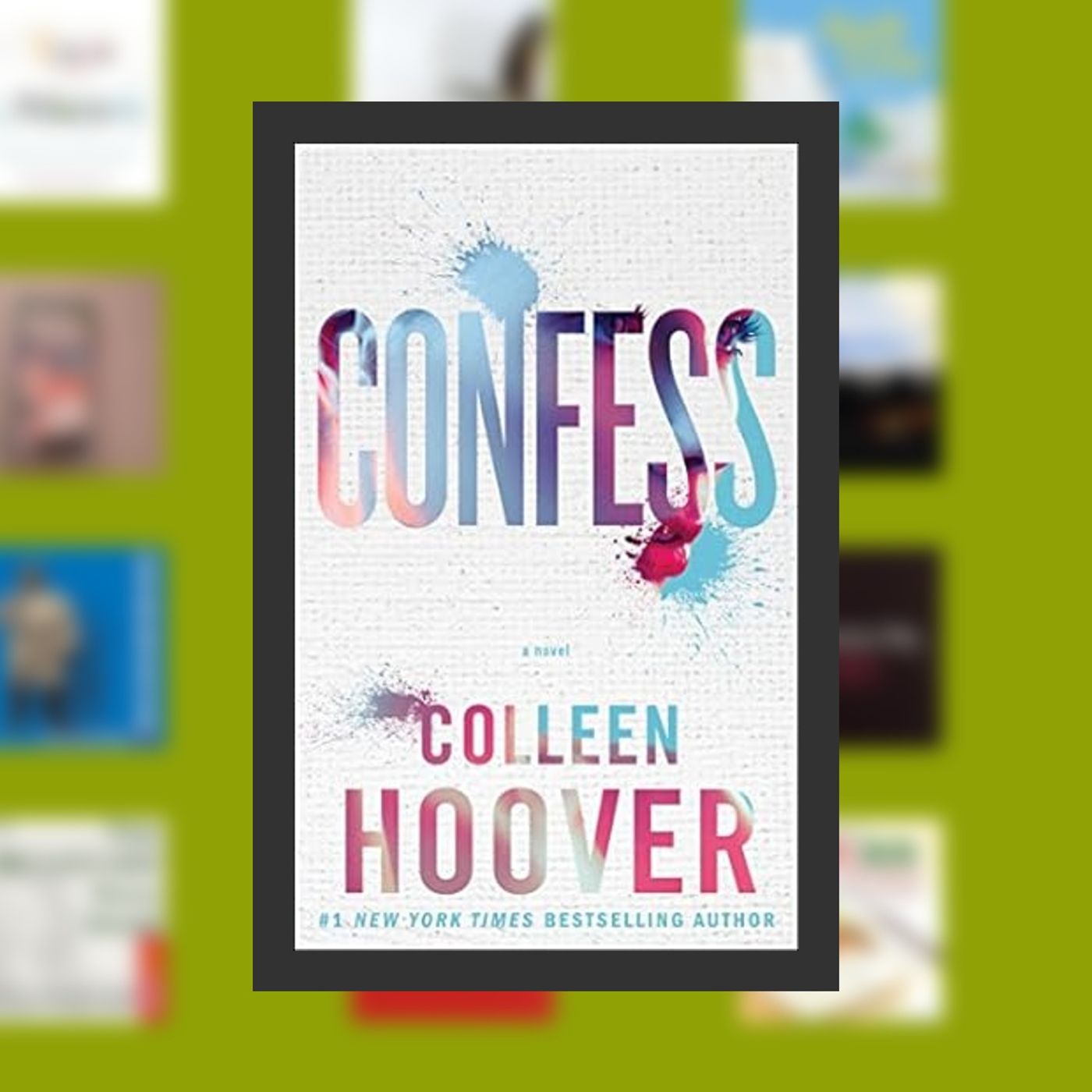 Online Read Ebook Confess: A Novel By  Colleen Hoover (Author)  Full Episode episode artwork