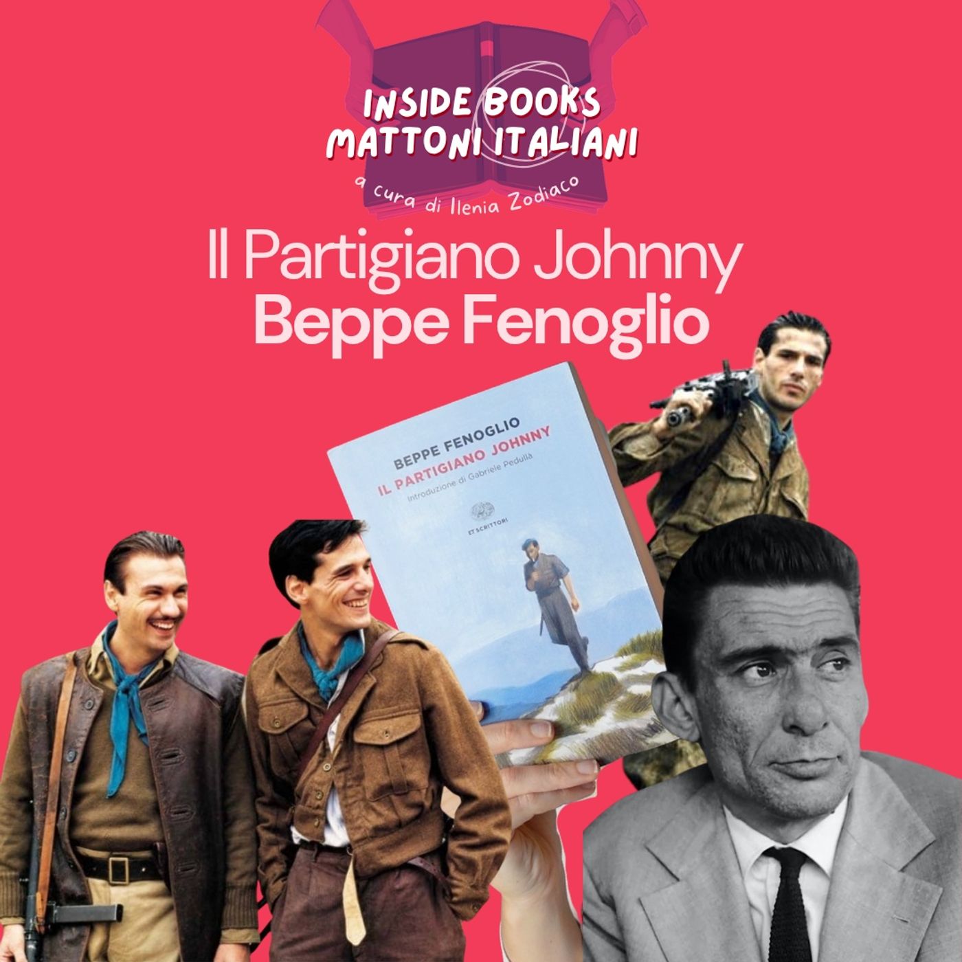 Il Partigiano Johnny - Mattoni Italiani Il Partigiano Johnny - Mattoni Italiani