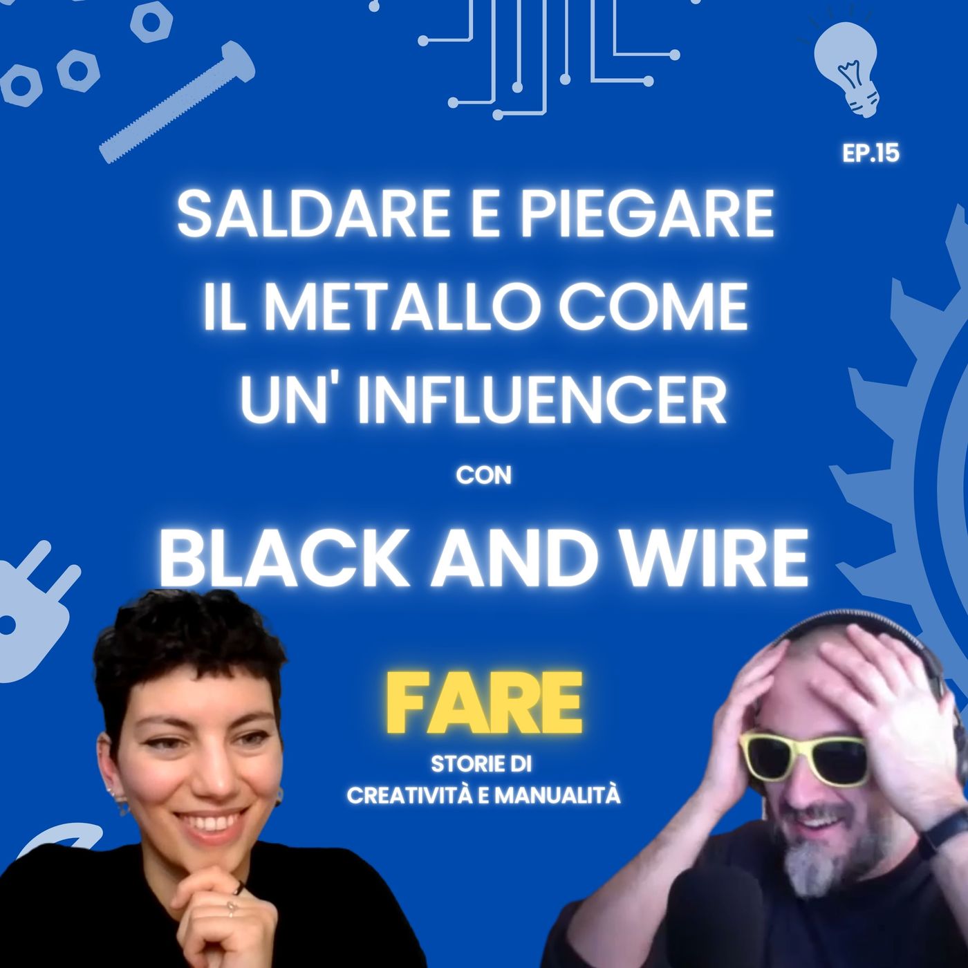 FARE - Il podcast sul Fai Da Te