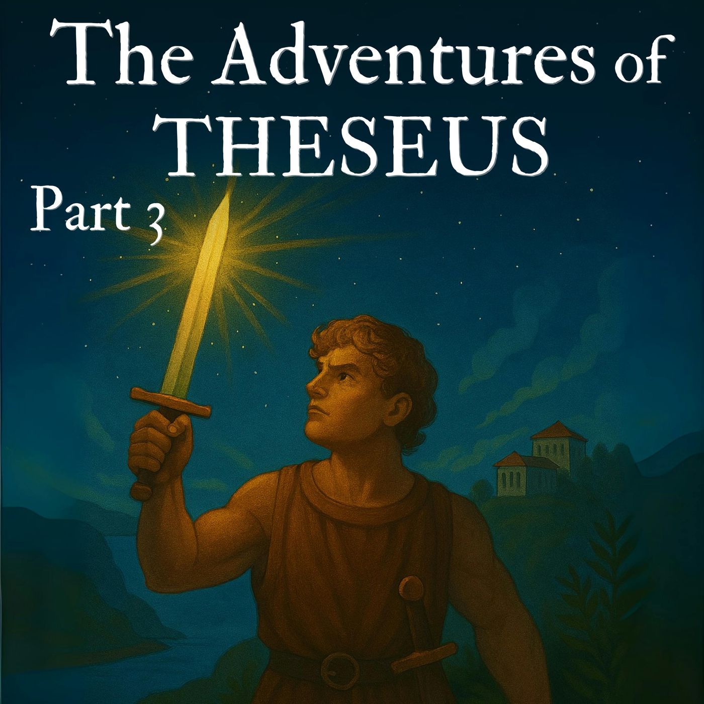 The Adventures of Theseus - Part 3 episode artwork