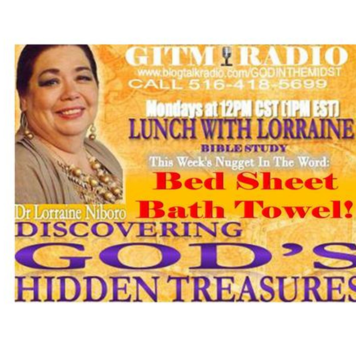 12.11.23 LunchWithLorraine Discovering God's HiddenTreasures:BEDSHEET  BATHTOWEL episode artwork
