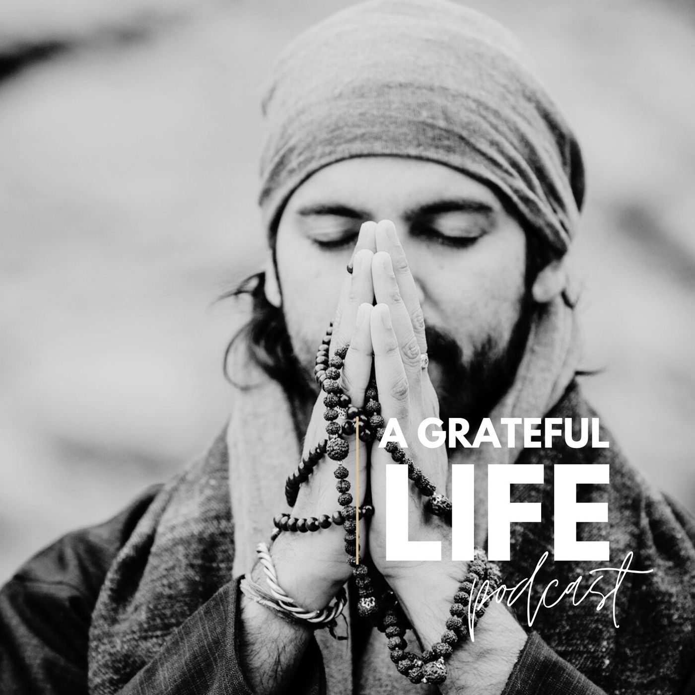 A Grateful Life
