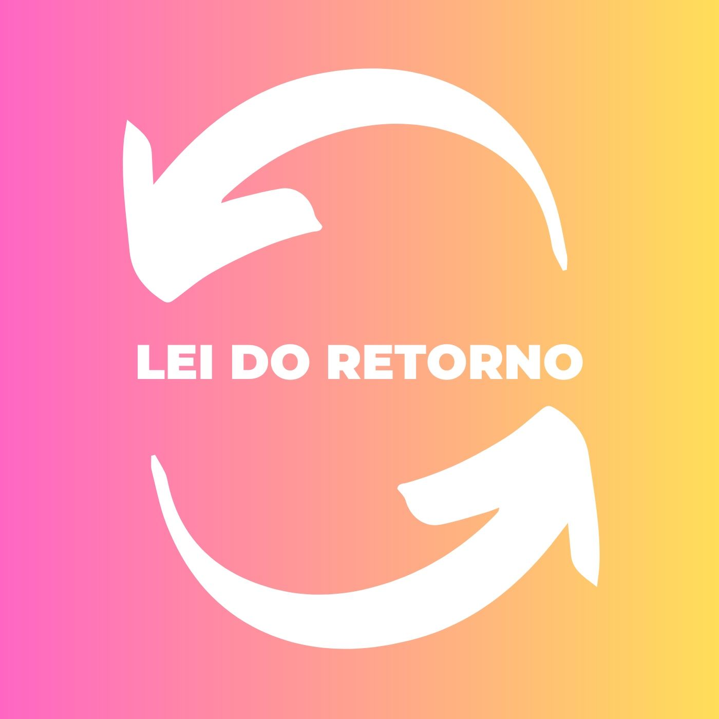 27.07.23 - Você acredita na lei do retorno? episode artwork
