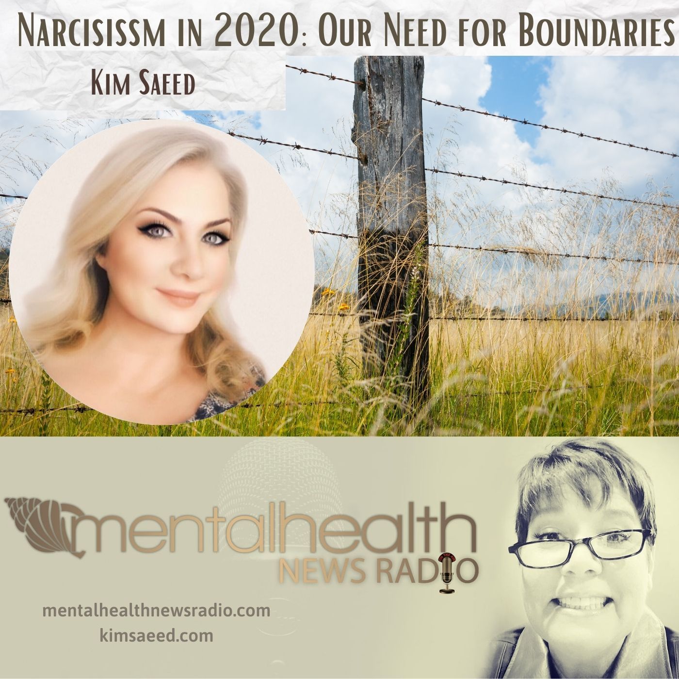 Mental Health News Radio - Narcisissm in 2020: Our Need for Boundaries with Kim Saeed