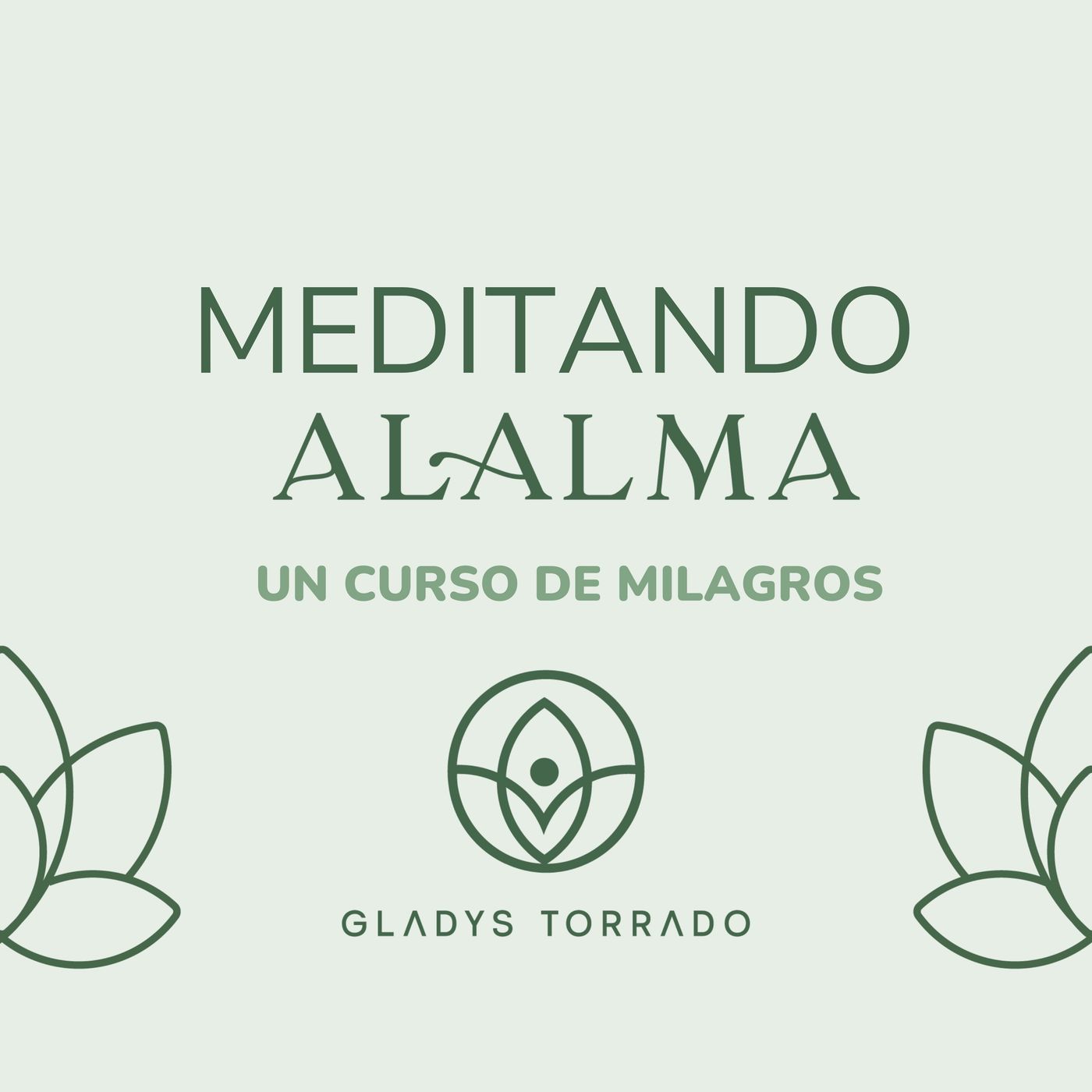 Meditando Al Alma