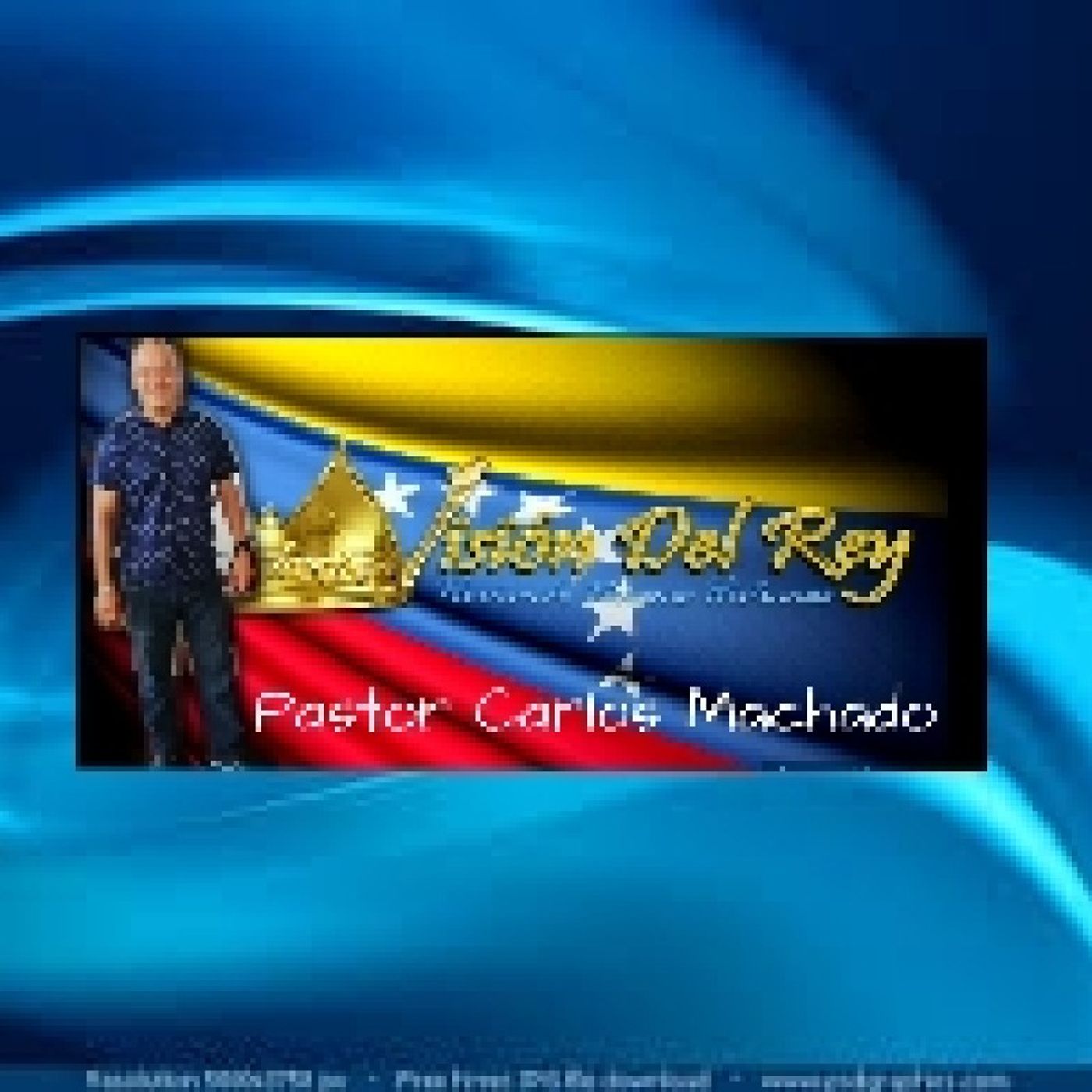 El podcast de Pastor Carlos Machado