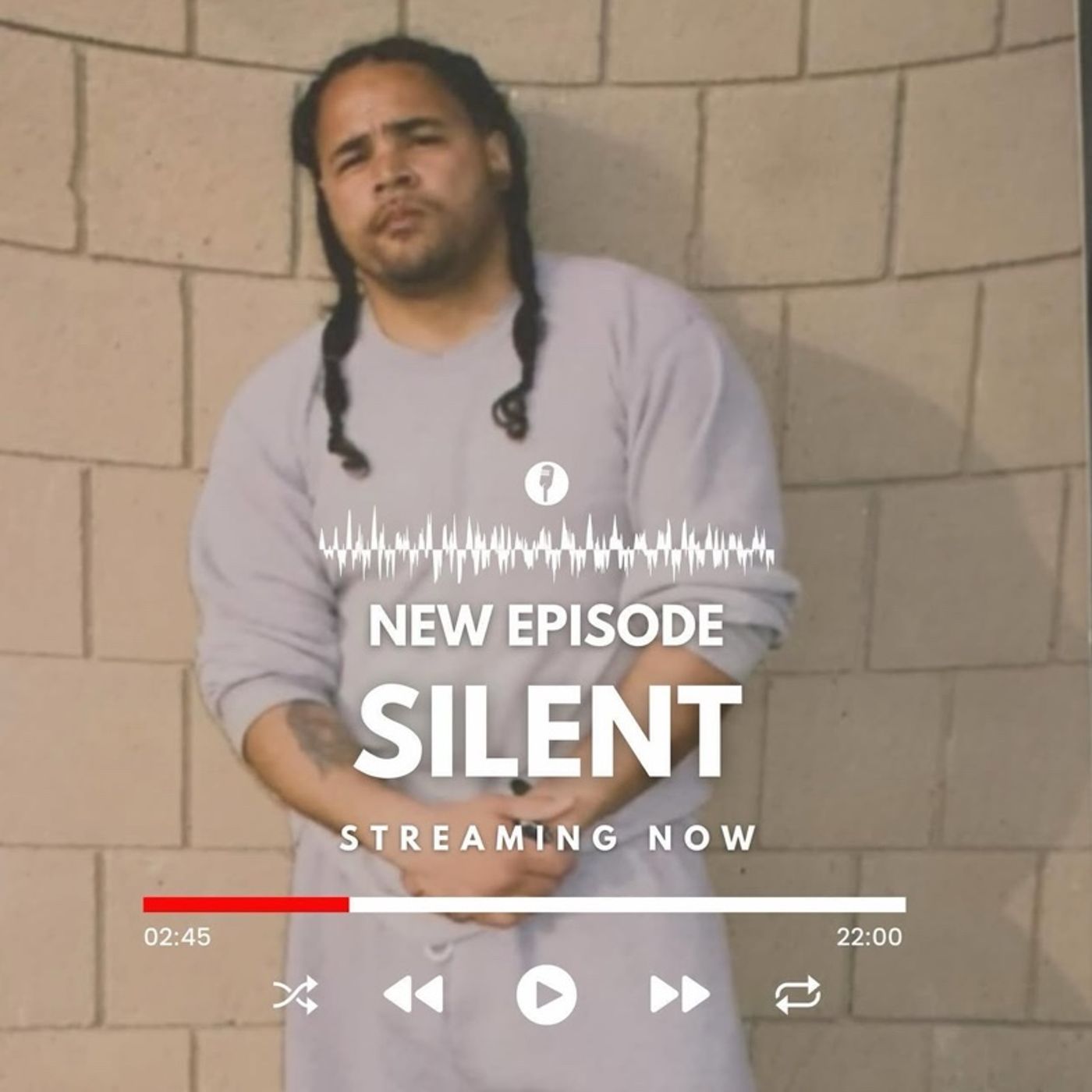 Episode #106 w/ Silent