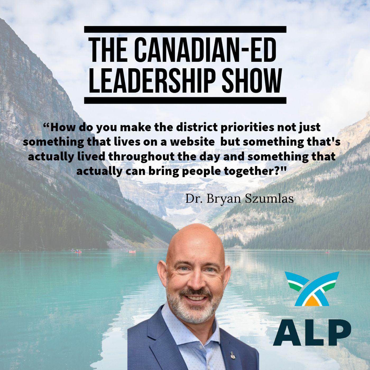 How Do You Get All Stakeholders to Share and Live Out a District's Vision? episode artwork