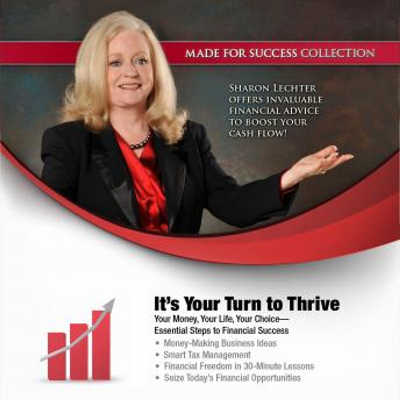 It’s Your Turn to Thrive: Your Money, Your Life, Your Choice—Essential Steps to Financial Success by Made For Success episode artwork