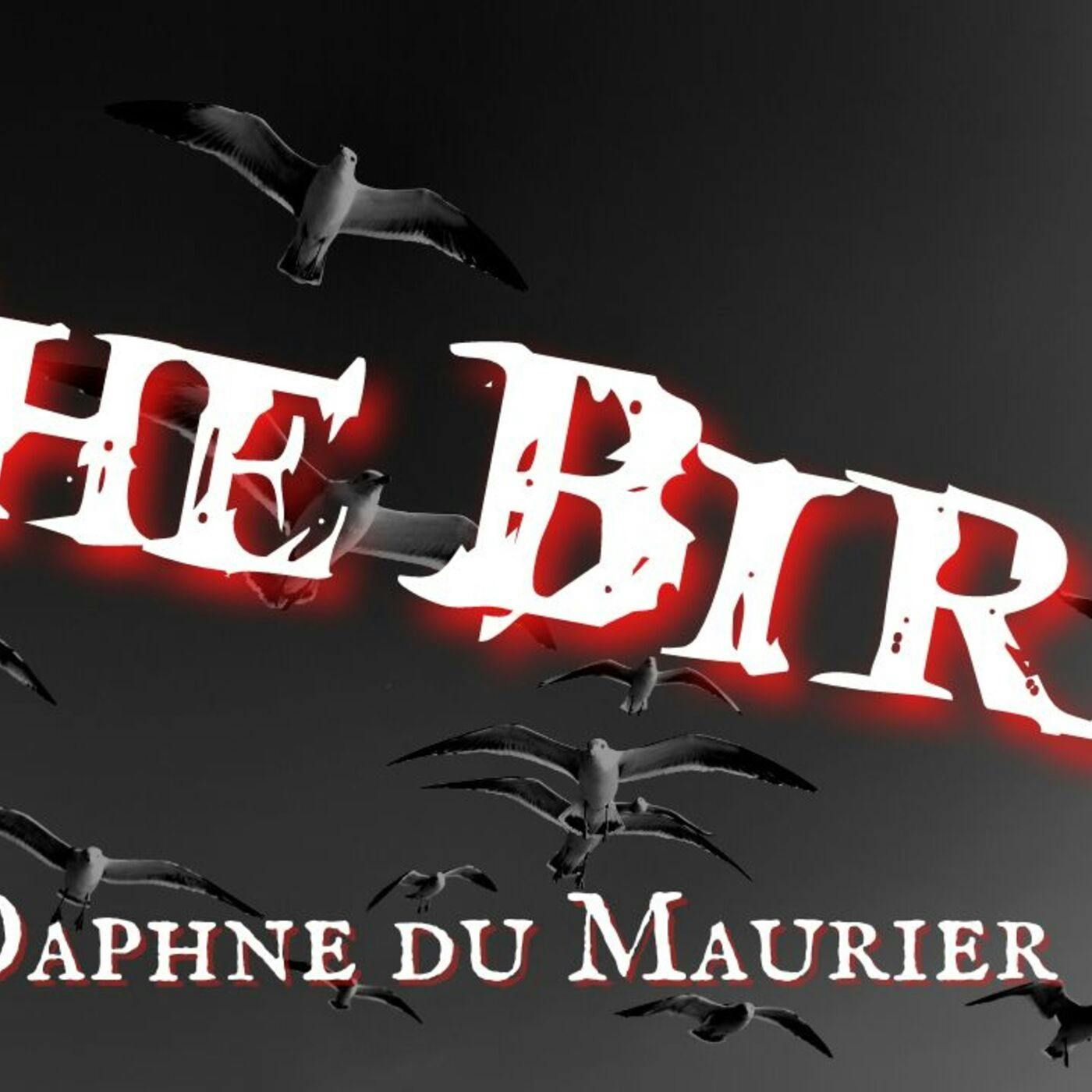 The Birds By Daphne Du Maurier Audiobook
