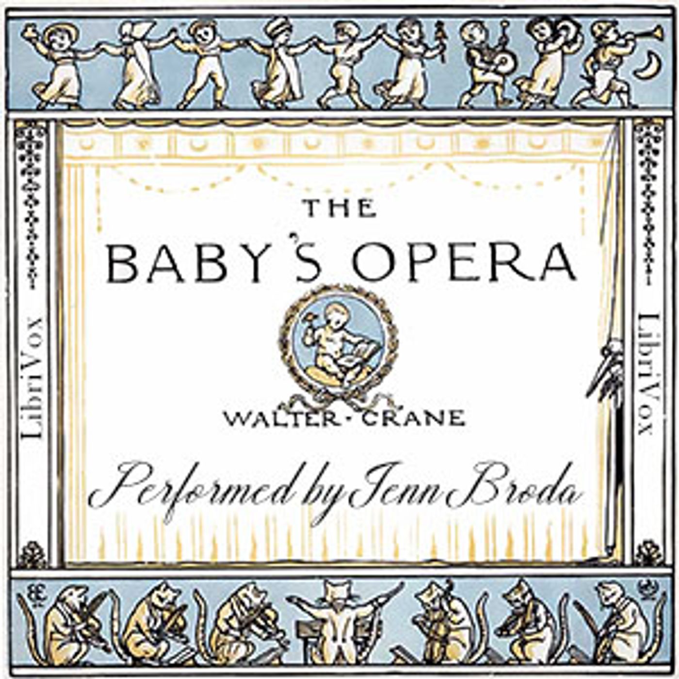 Baby's Opera, The by Walter Crane (1845 - 1915)