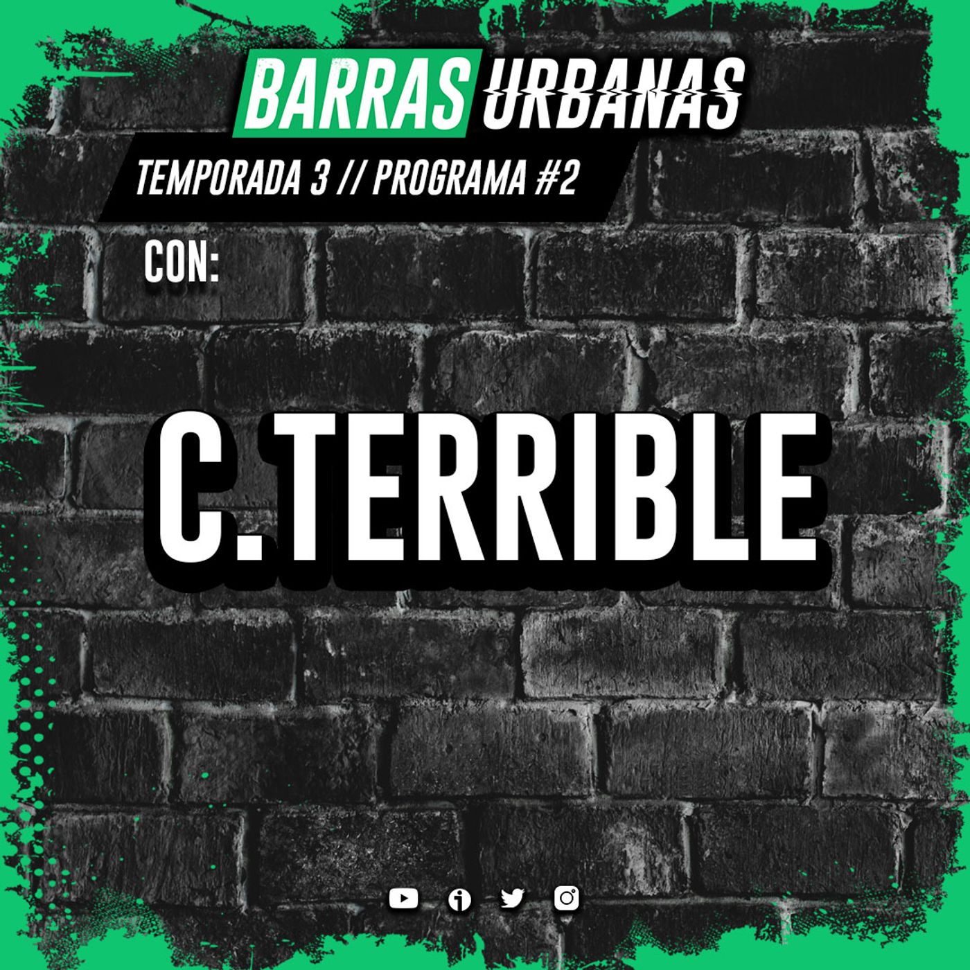 3X02 - BARRAS URBANAS con C.Terrible  (Episodio 41) episode artwork