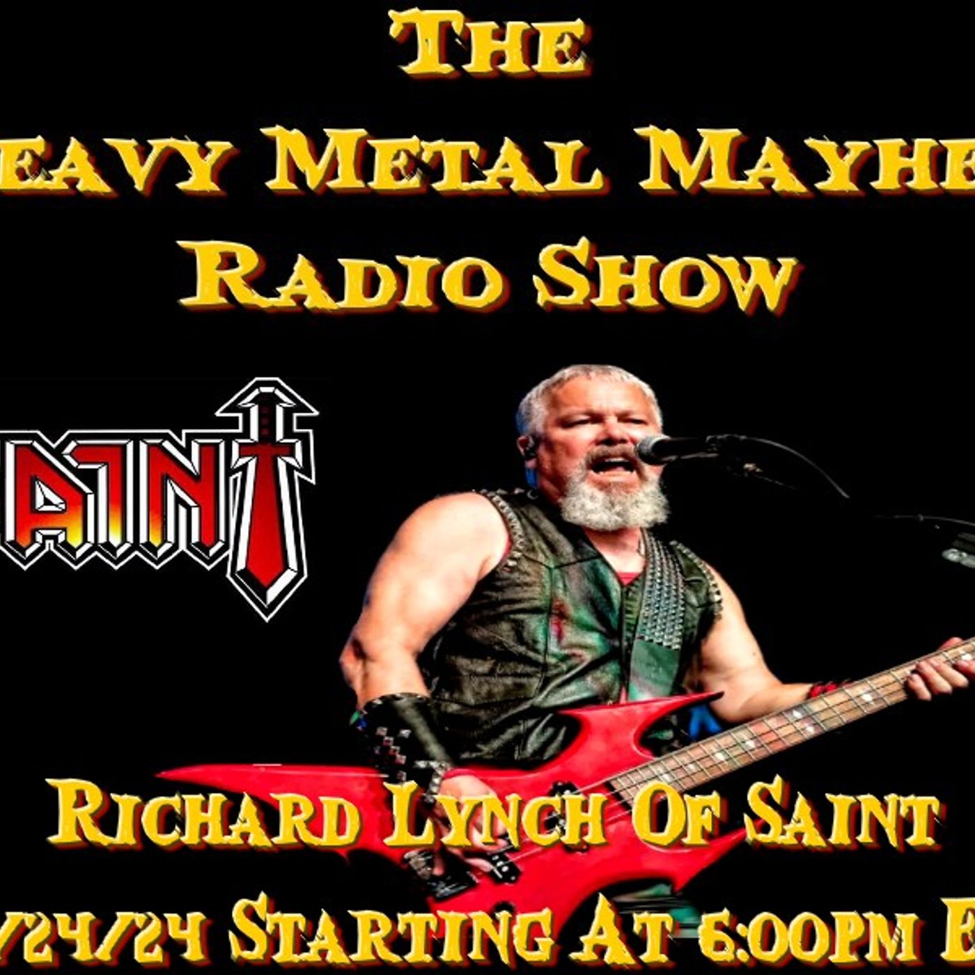 Guest Richard Lynch Of Saint 11/24/24