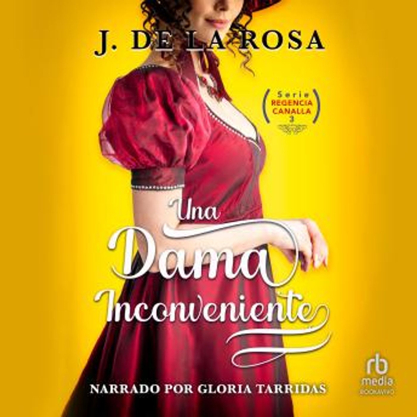[Spanish] - Una dama inconveniente: Humor, amor y pasión en época de los Bridgerton (Humor, Love and Passion During the Bridgerton Era) by J episode artwork