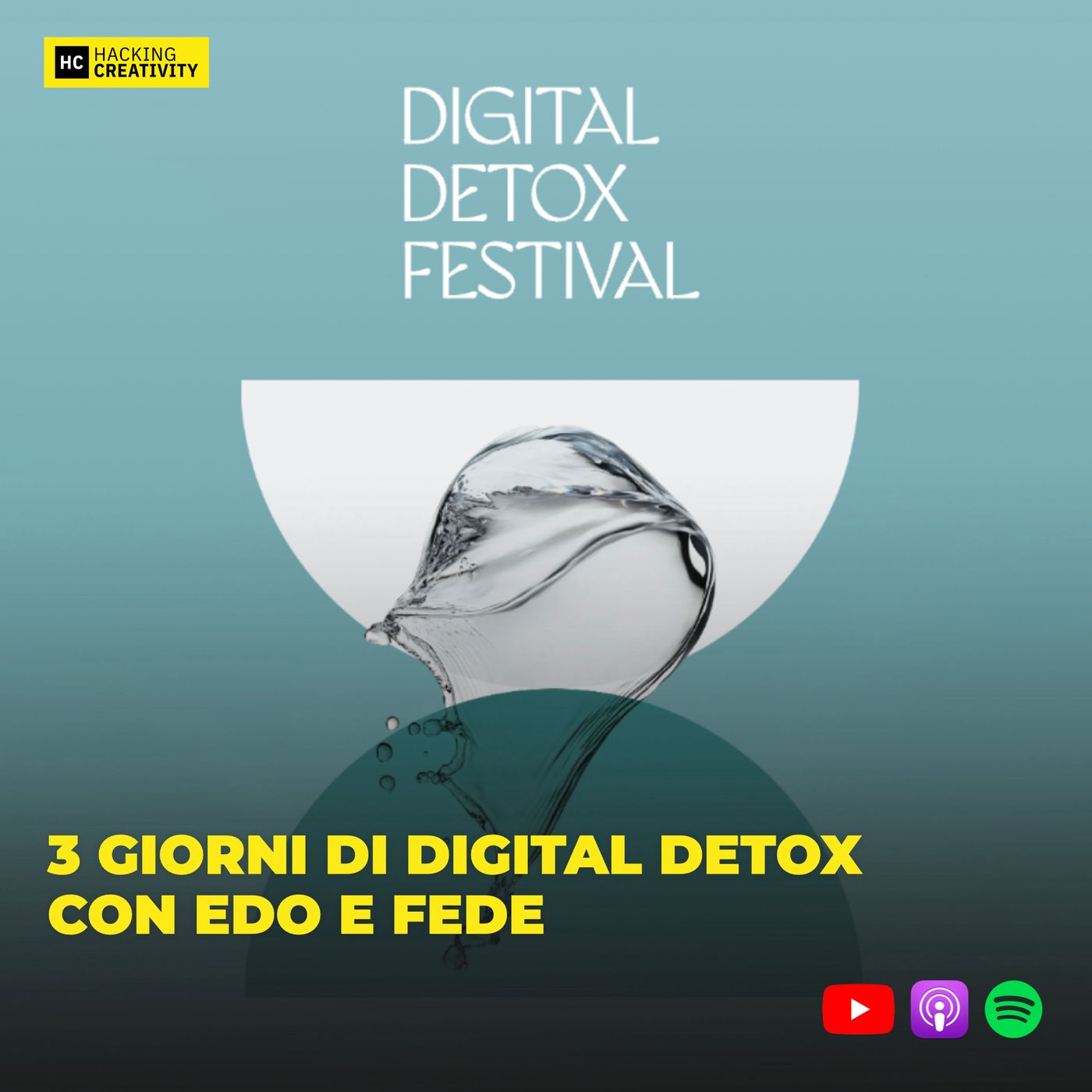 357 - 3 giorni di digital detox con Edo e Fede