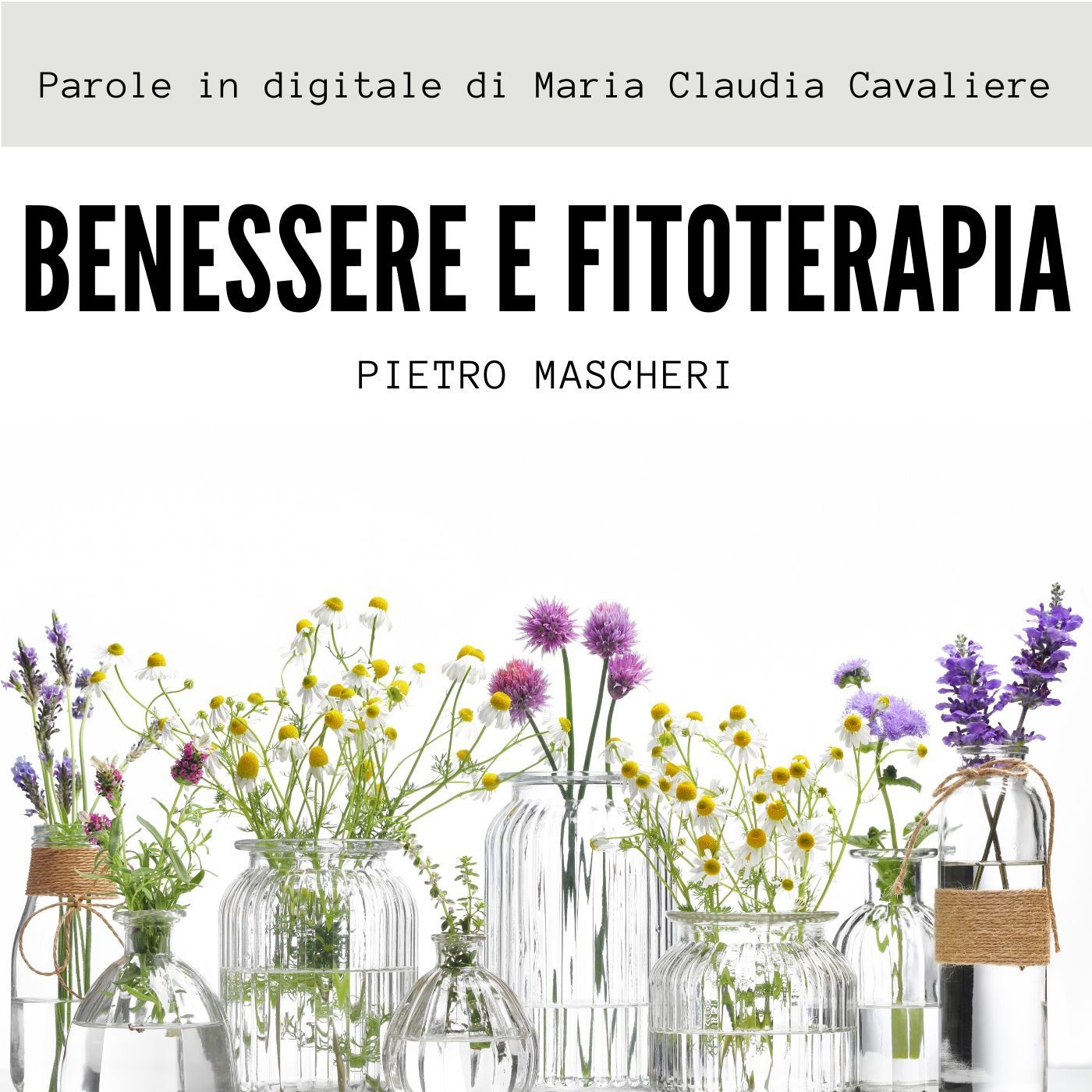Benessere e Fitoterapia