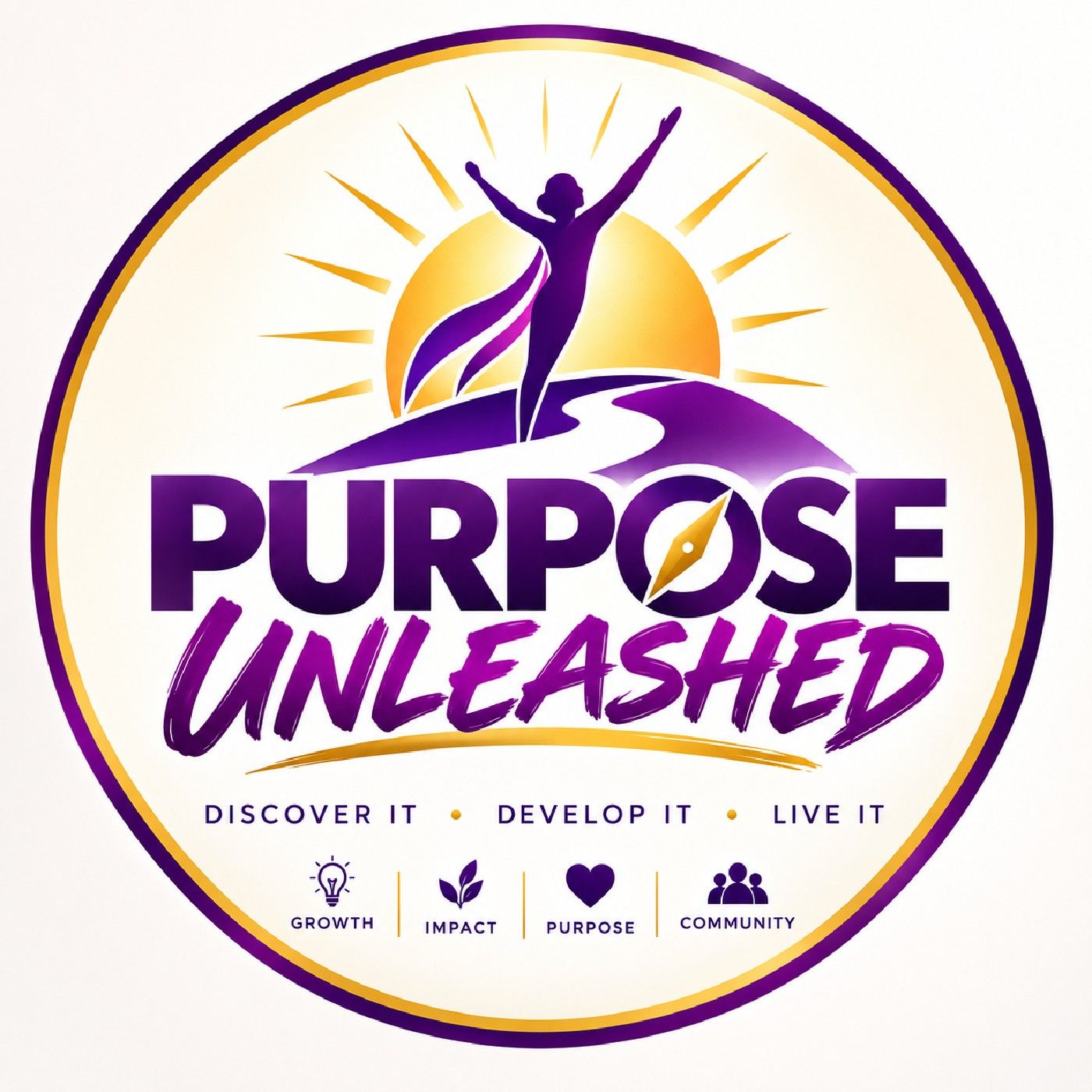 PURPOSE UNLEASHED: Discover the More in podcast artwork