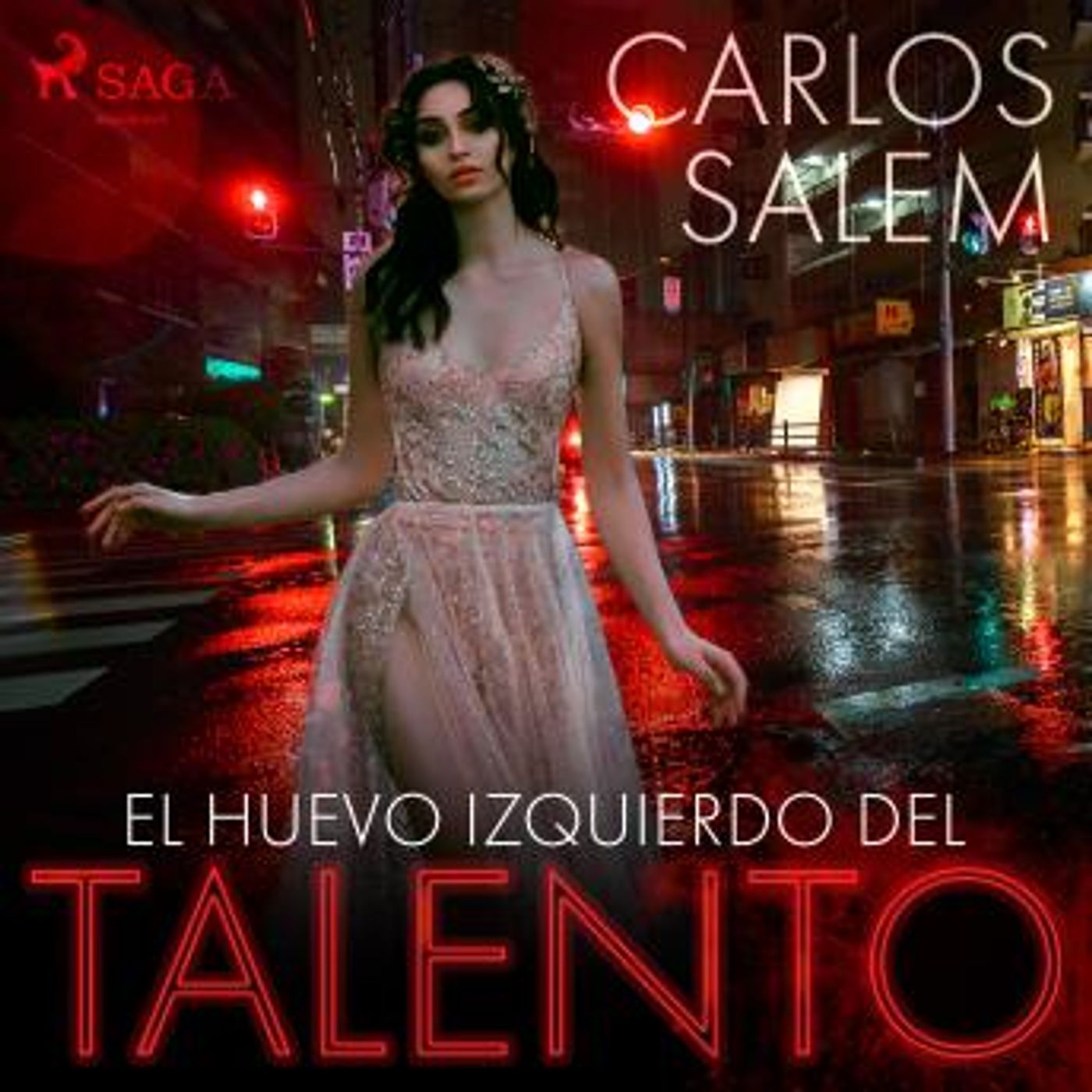 [Spanish] - El huevo izquierdo del talento by Carlos Salem episode artwork