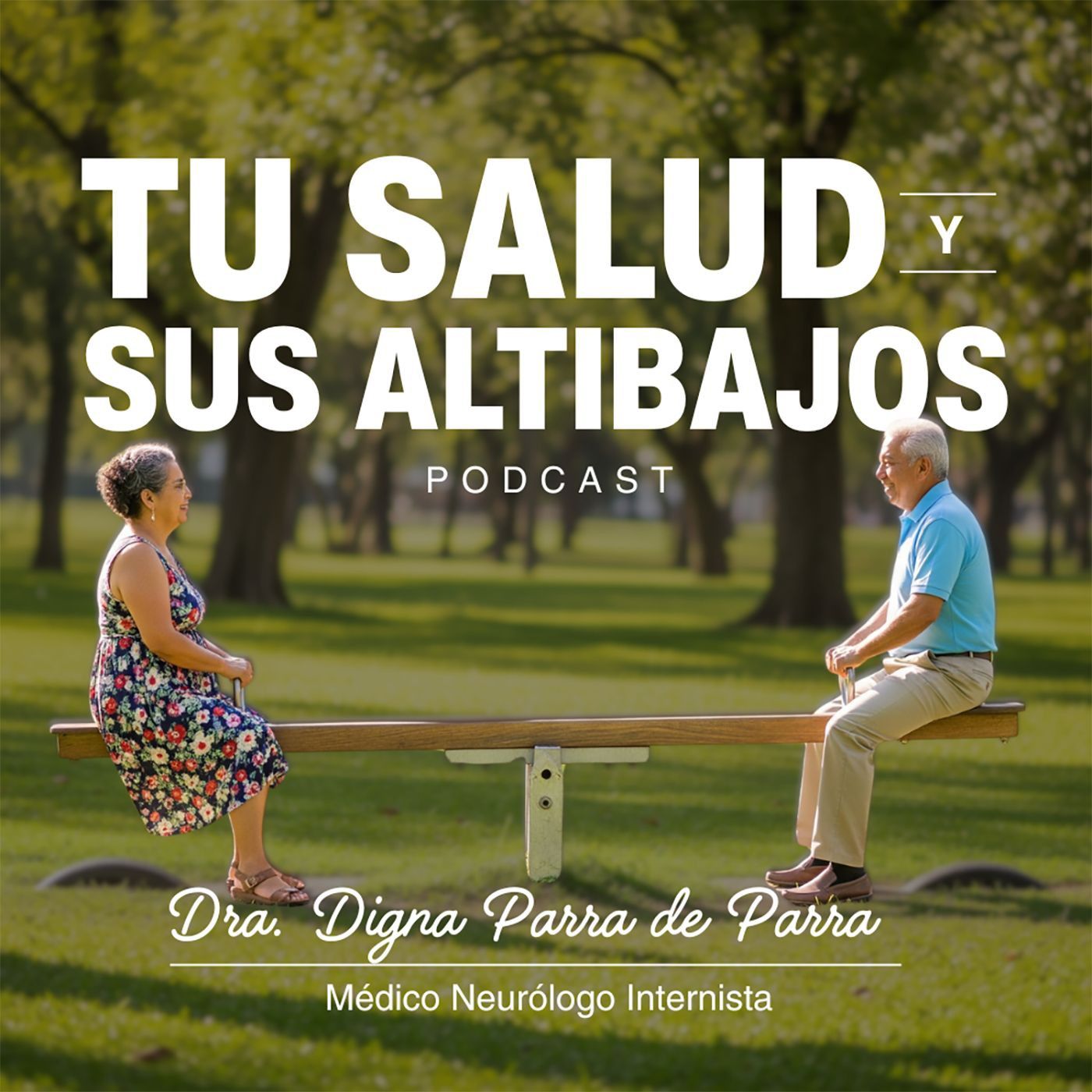 Tu Salud y sus Altibajos