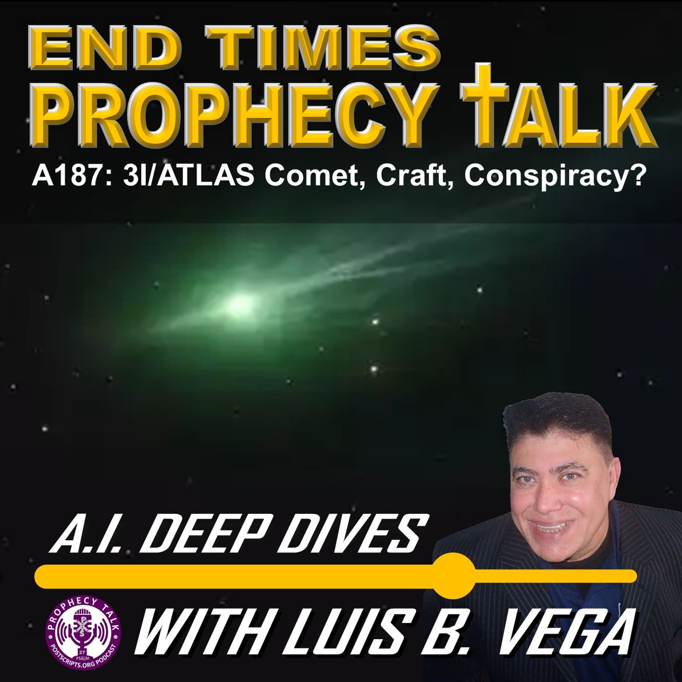 A185: 3I-ATLAS, A COMET, A CRAFT OR CONSPIRACY