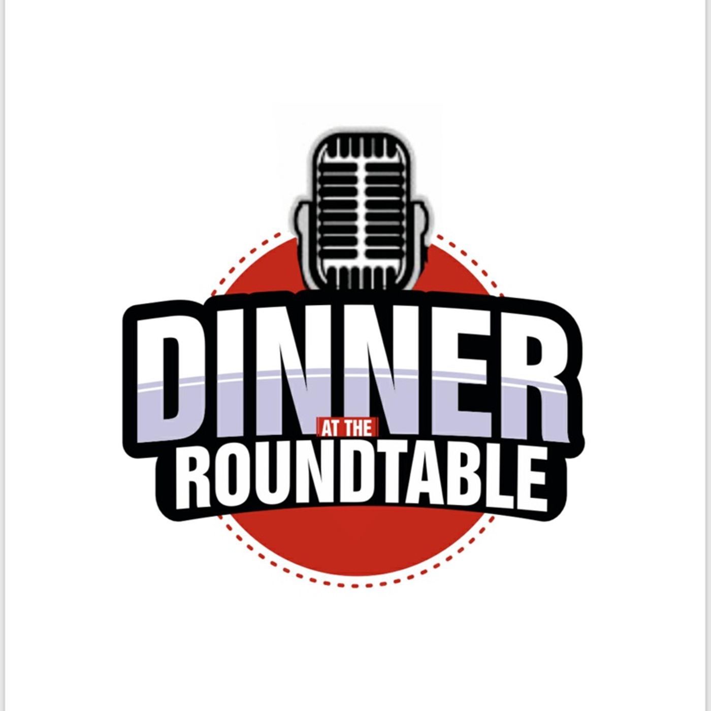 Dinner At The Round Table