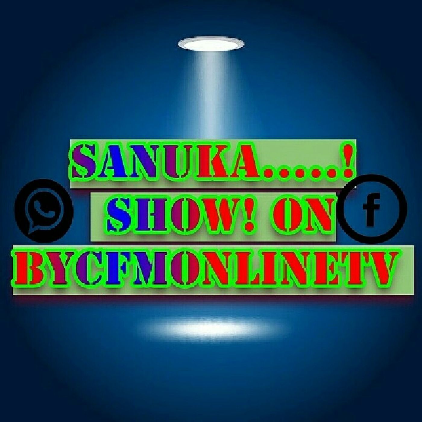 SANUKA SHOW! On BycFmOnlineTV