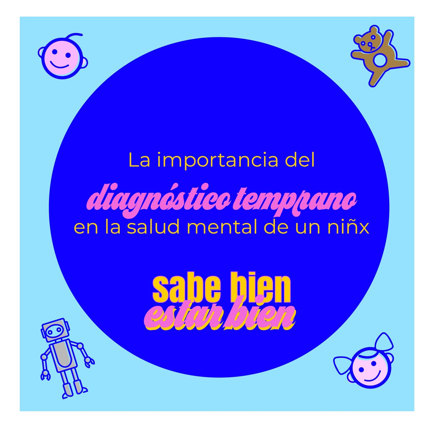 Sabe Bien Estar Bien