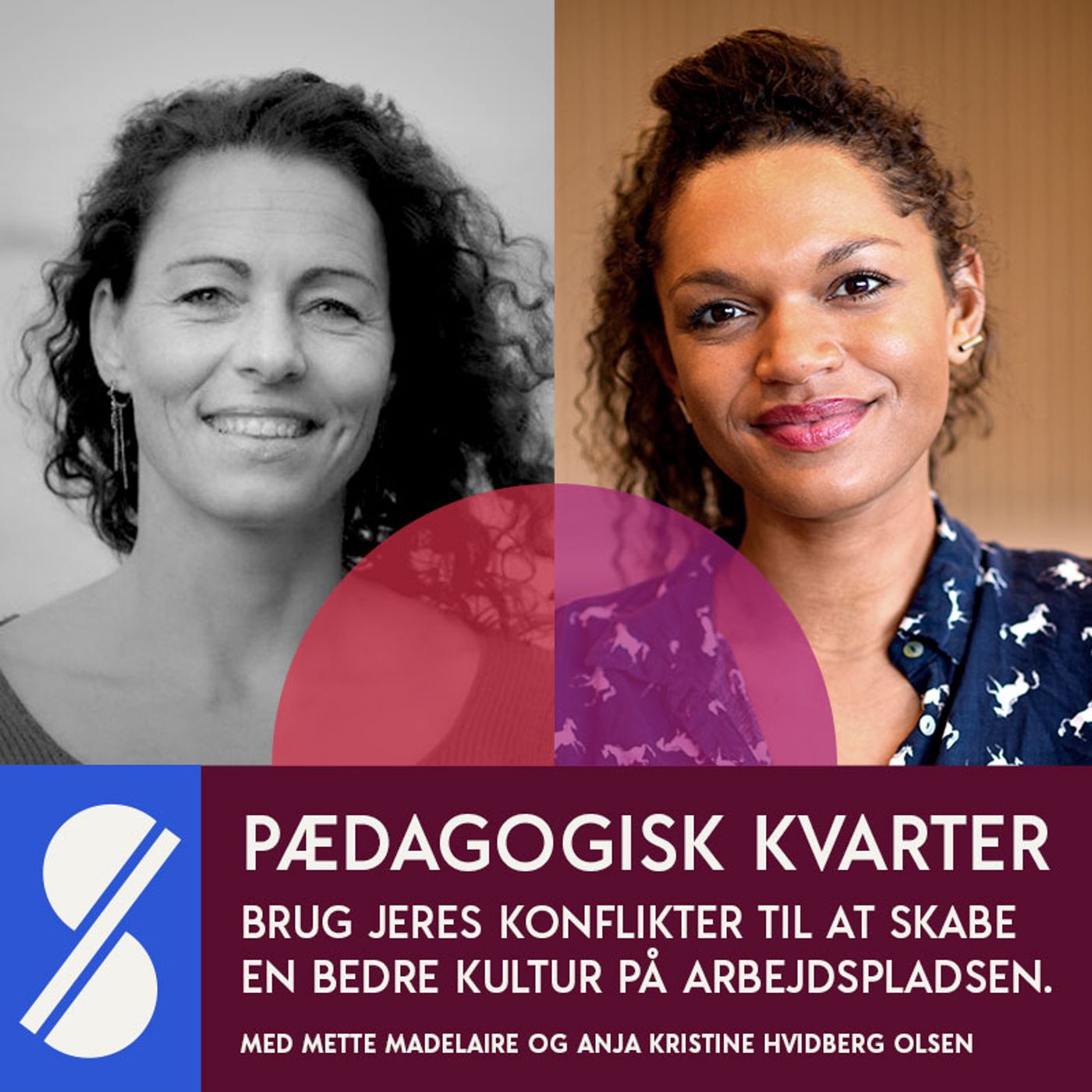 111. Brug jeres konflikter til at skabe en bedre kultur på arbejdspladsen. Med Anja Kristine Hvidberg Olsen og Mette Madelaire