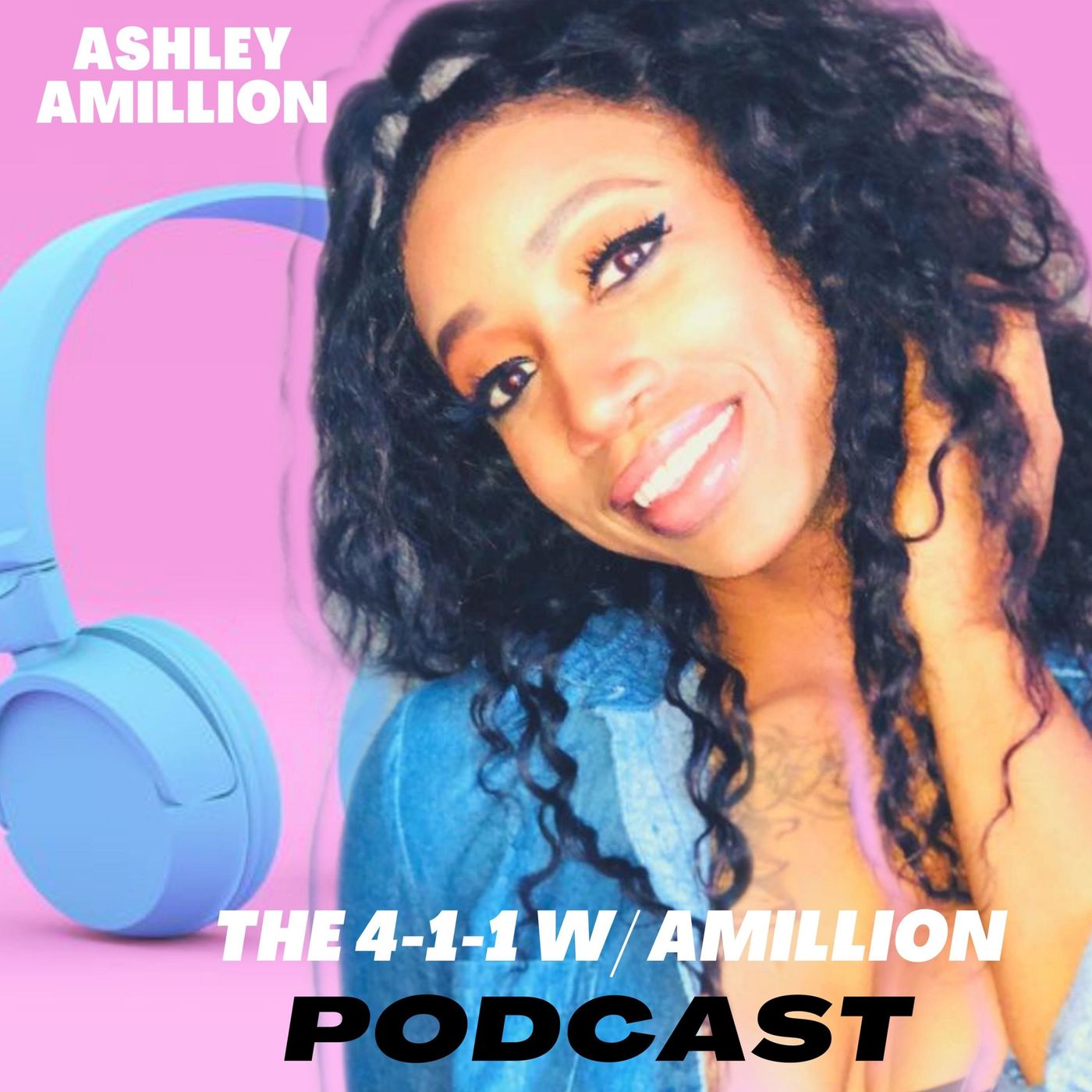 The 4-1-1 w/ AMillion