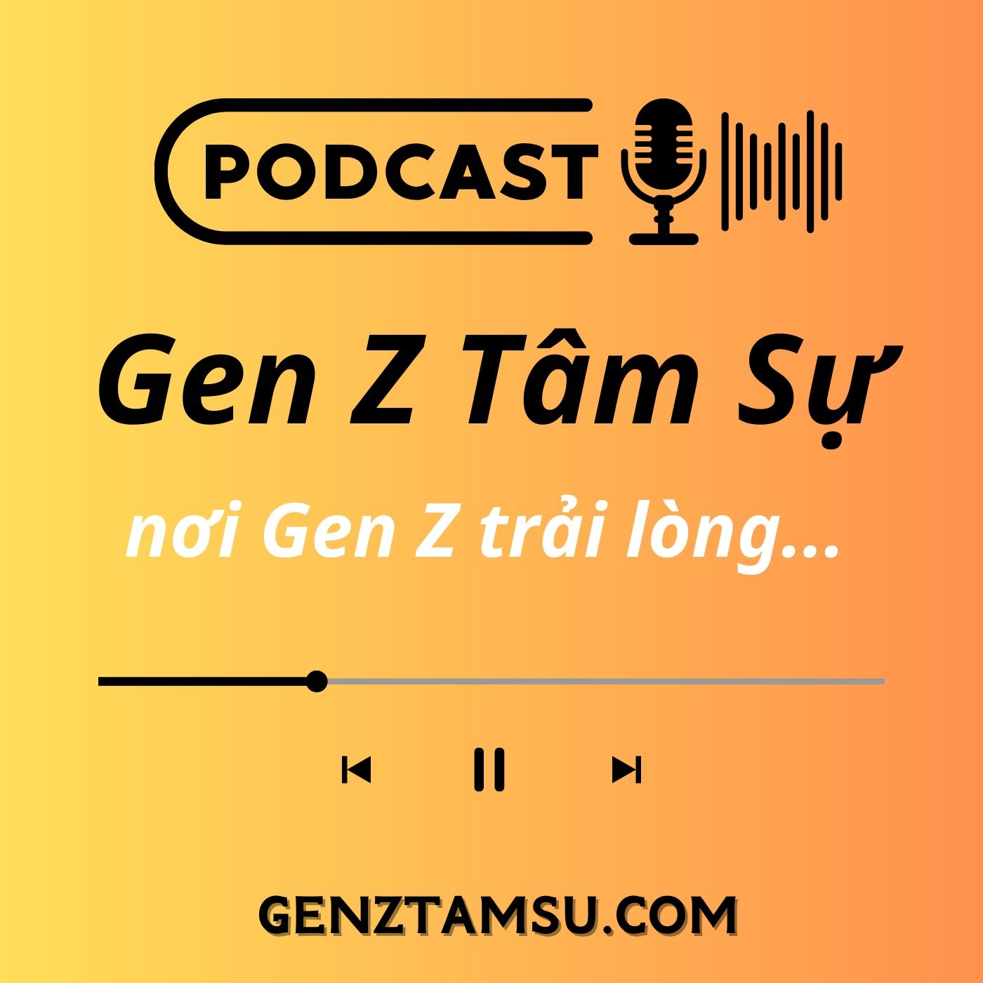 Gen Z Tâm Sự podcast artwork