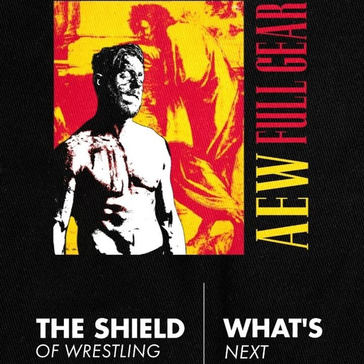AEW Full Gear Preview - What's Next #291