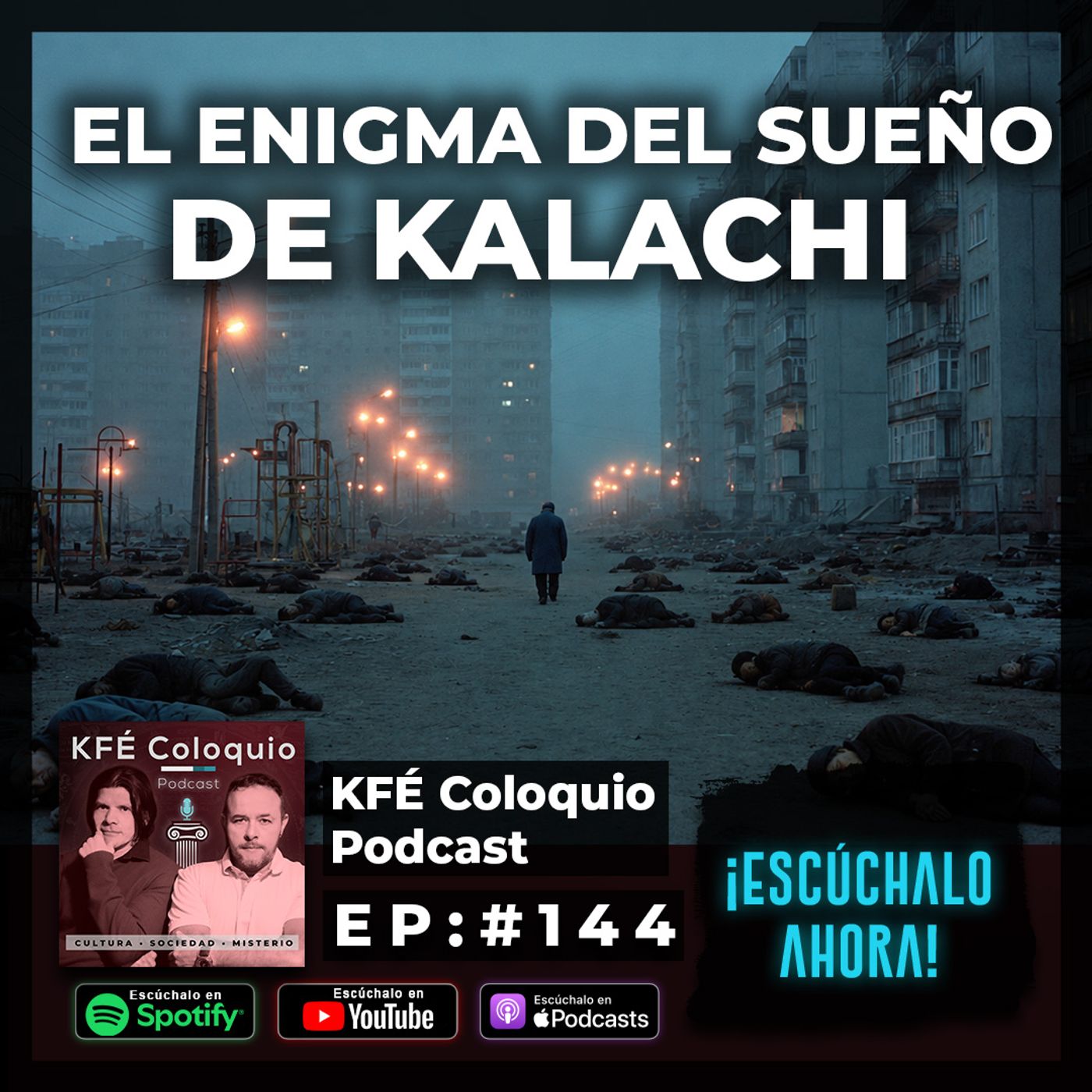 El Pueblo Maldito del Sueño💤: El Enigma de Kazajistán | Episodio # 144 episode artwork