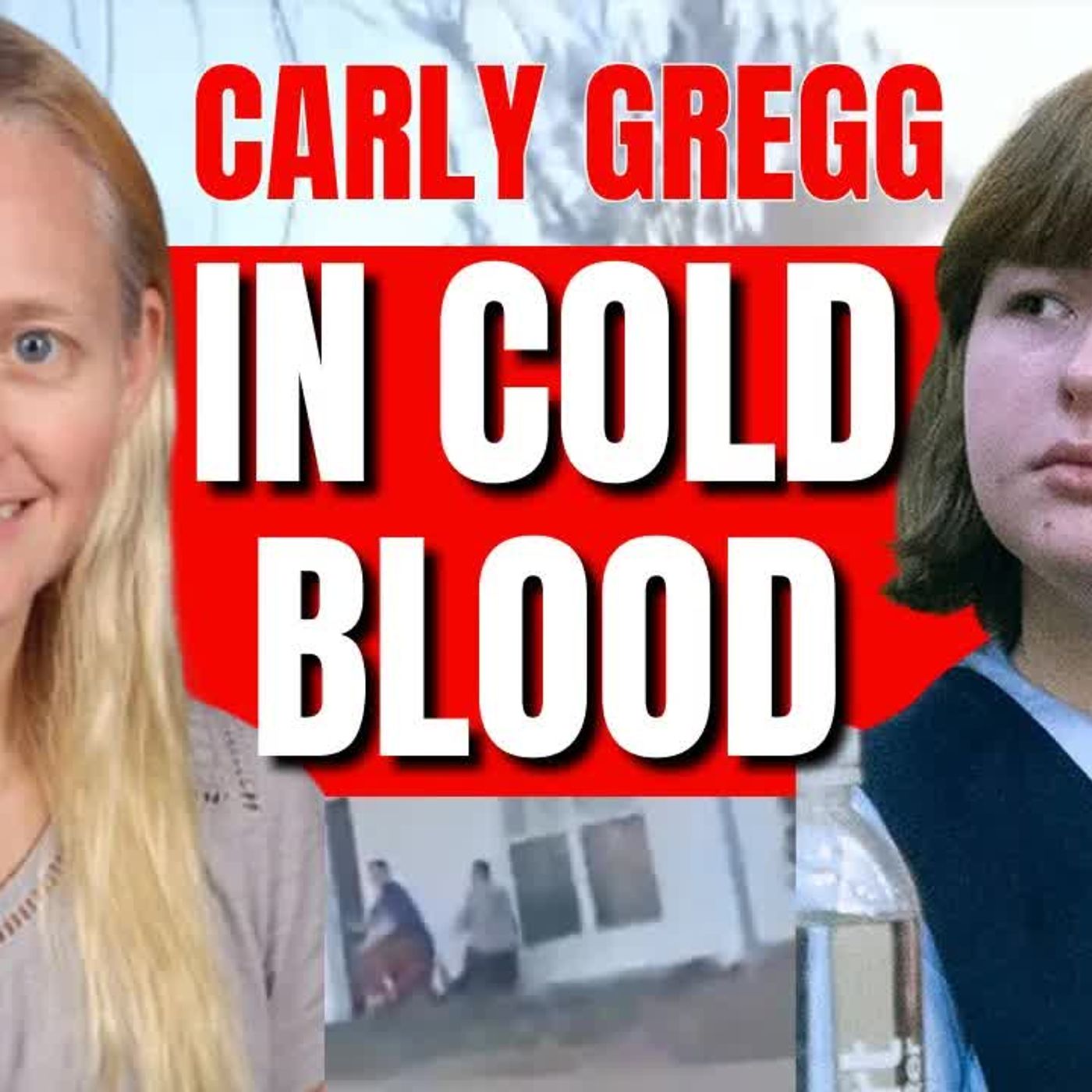CARLY GREGG Why Is Her Stepfather Defending Her？ episode artwork
