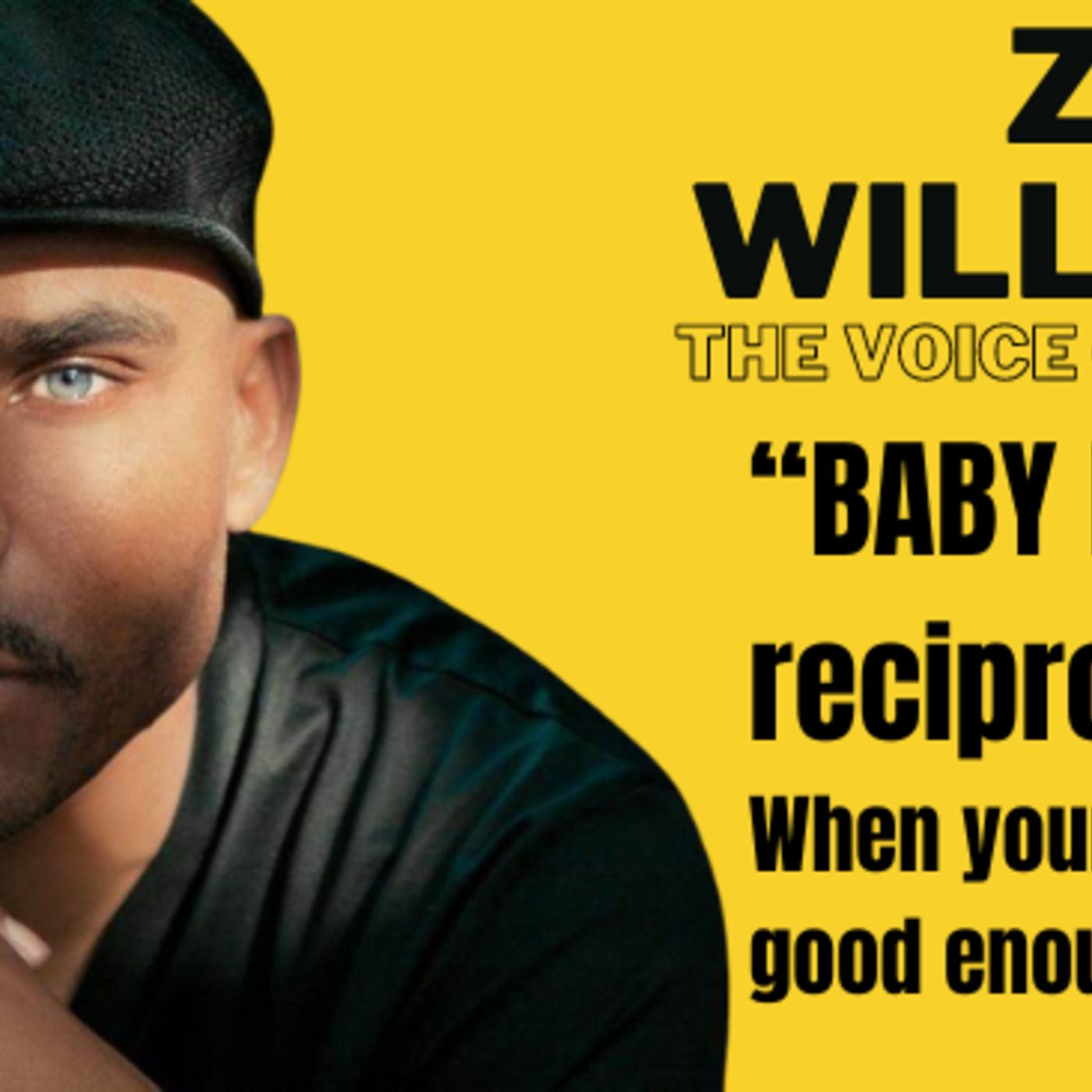 Zo Williams: Voice of Reason