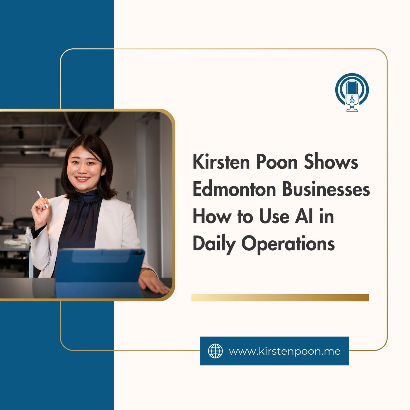 Kirsten Poon Shows Edmonton Businesses How to Use AI in Daily Operations episode artwork