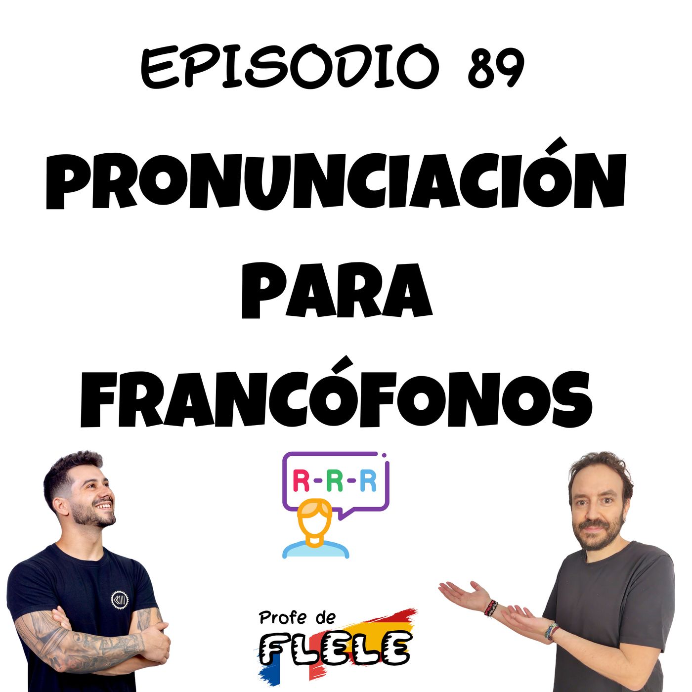 PRONUNCIACIÓN PARA FRANCÓFONOS episode artwork