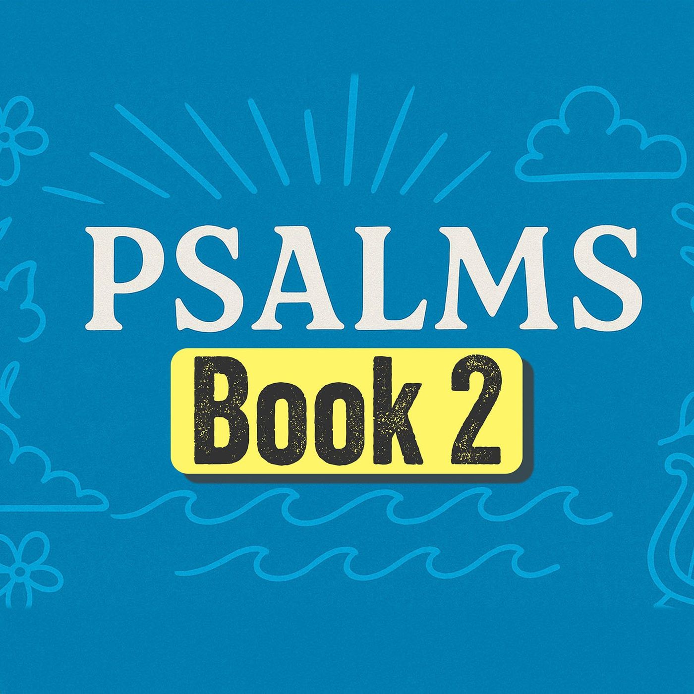 Psalms Recited from Memory (chapters 42-72)