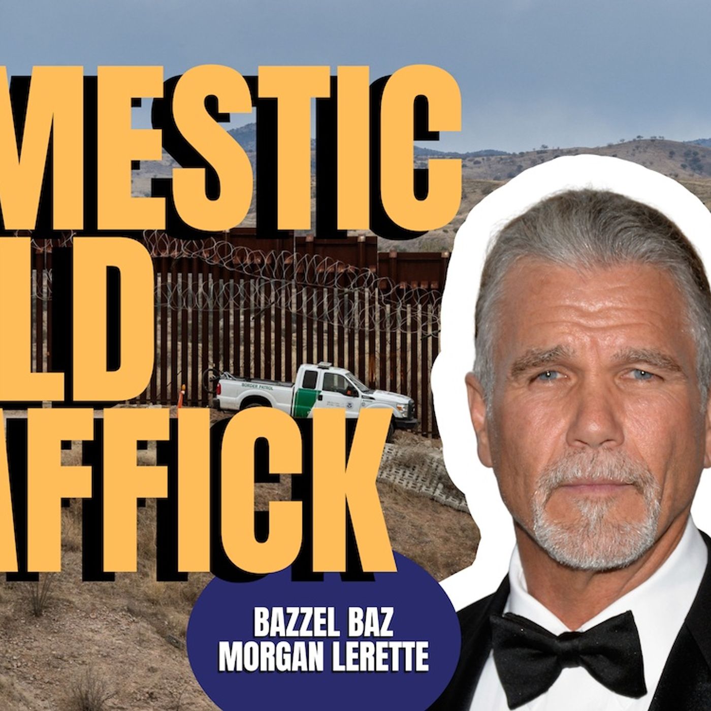 Domestic Trafficking | Bazzel Baz & Morgan Lerette  (TPC #1,805)