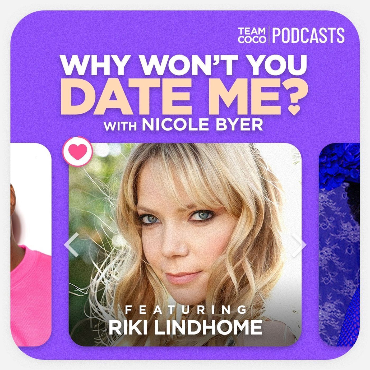 Why Won\'t You Date Me? with Nicole Byer