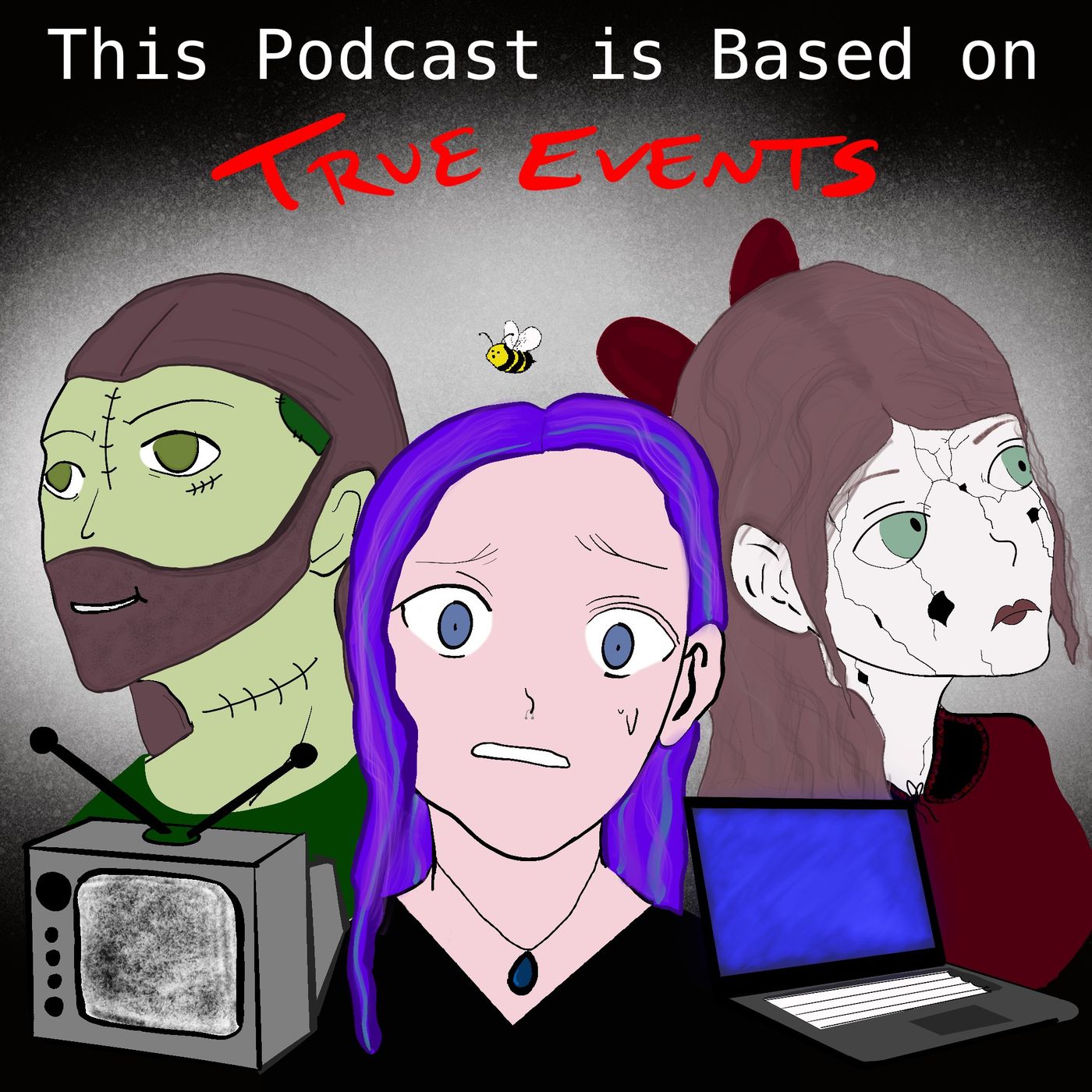 This Podcast Is Based On True Events