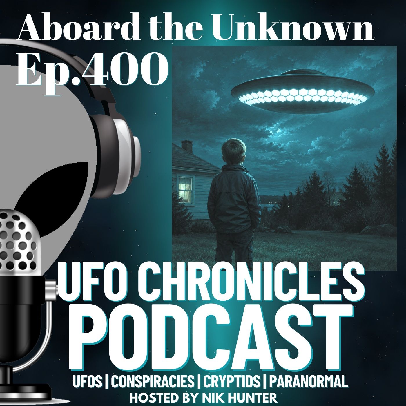 Ep.400 Aboard the Unknown