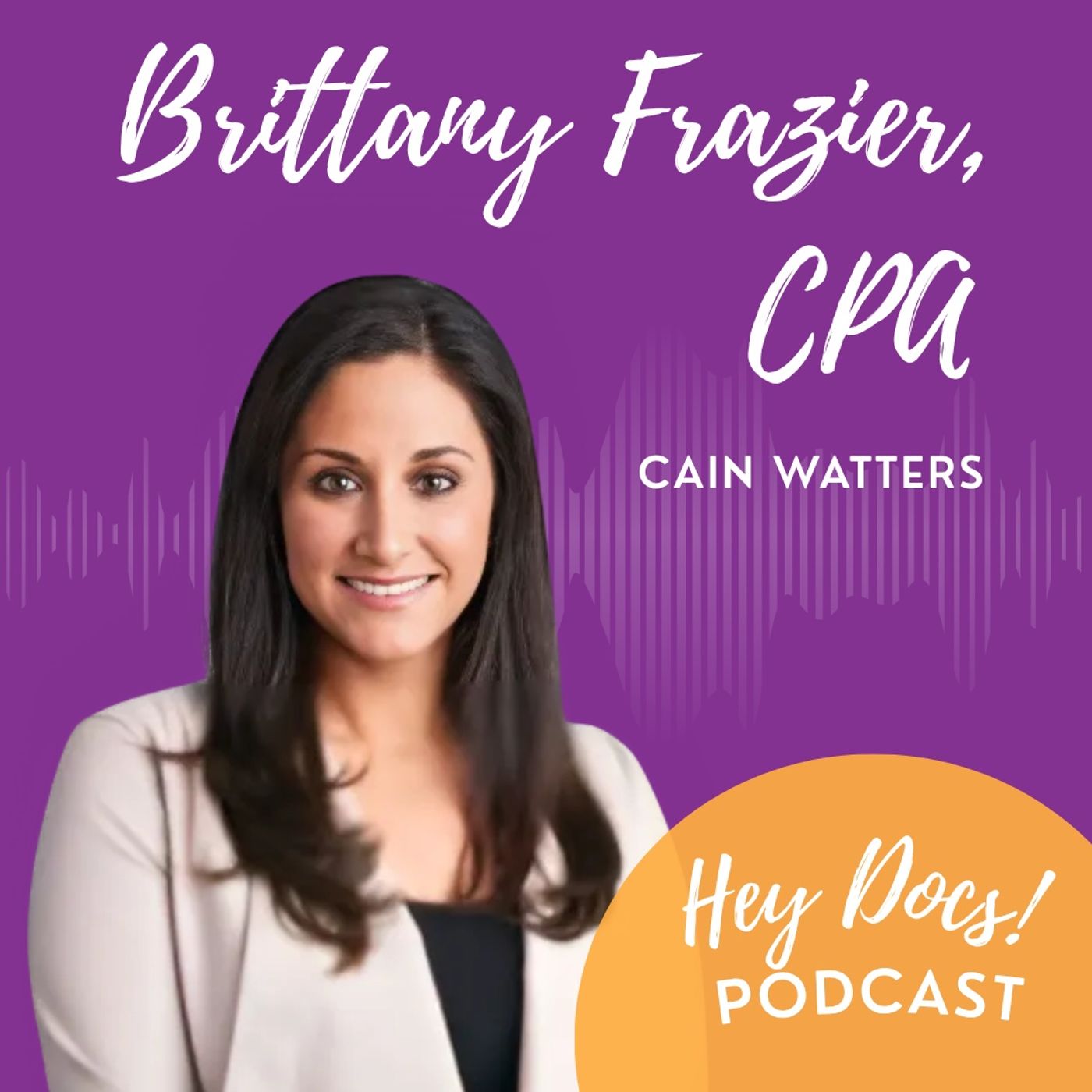 The Future of Finance: Wealth Strategies with Brittany Frazier from Cain Watters The Future of Finance: Wealth Strategies with Brittany Frazier from Cain Watters