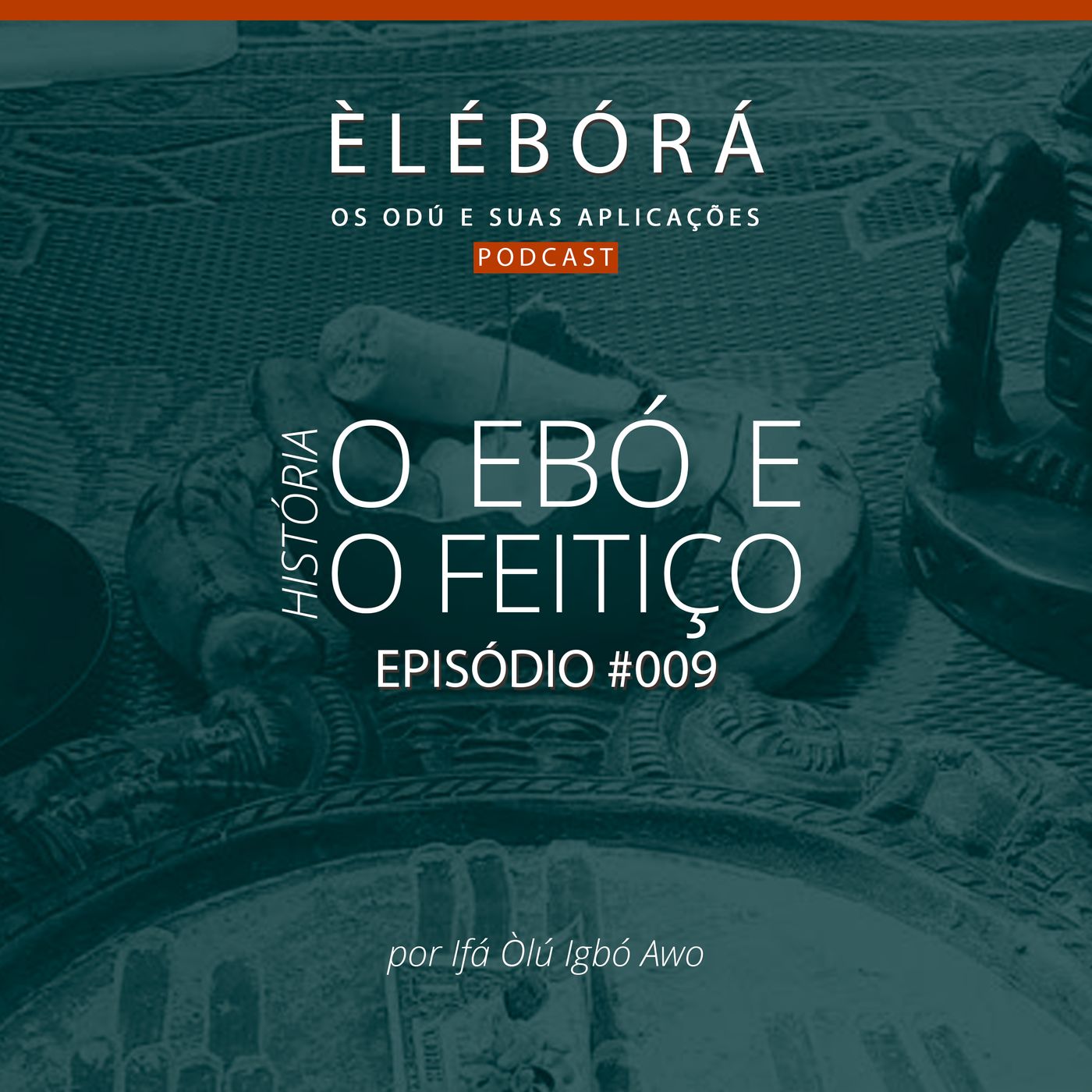 Èlébórá | Os Odú e suas aplicações