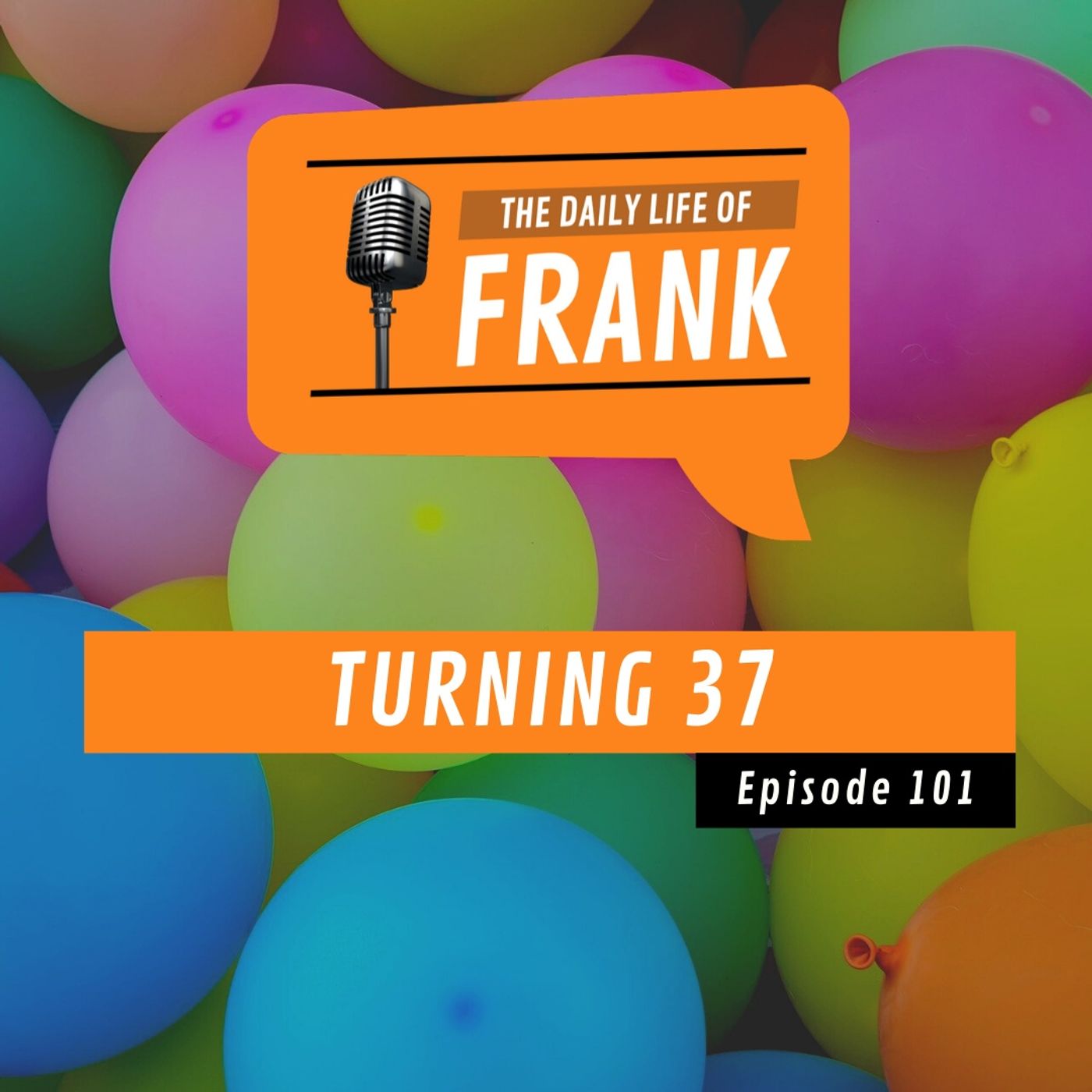 The Daily Life of Frank