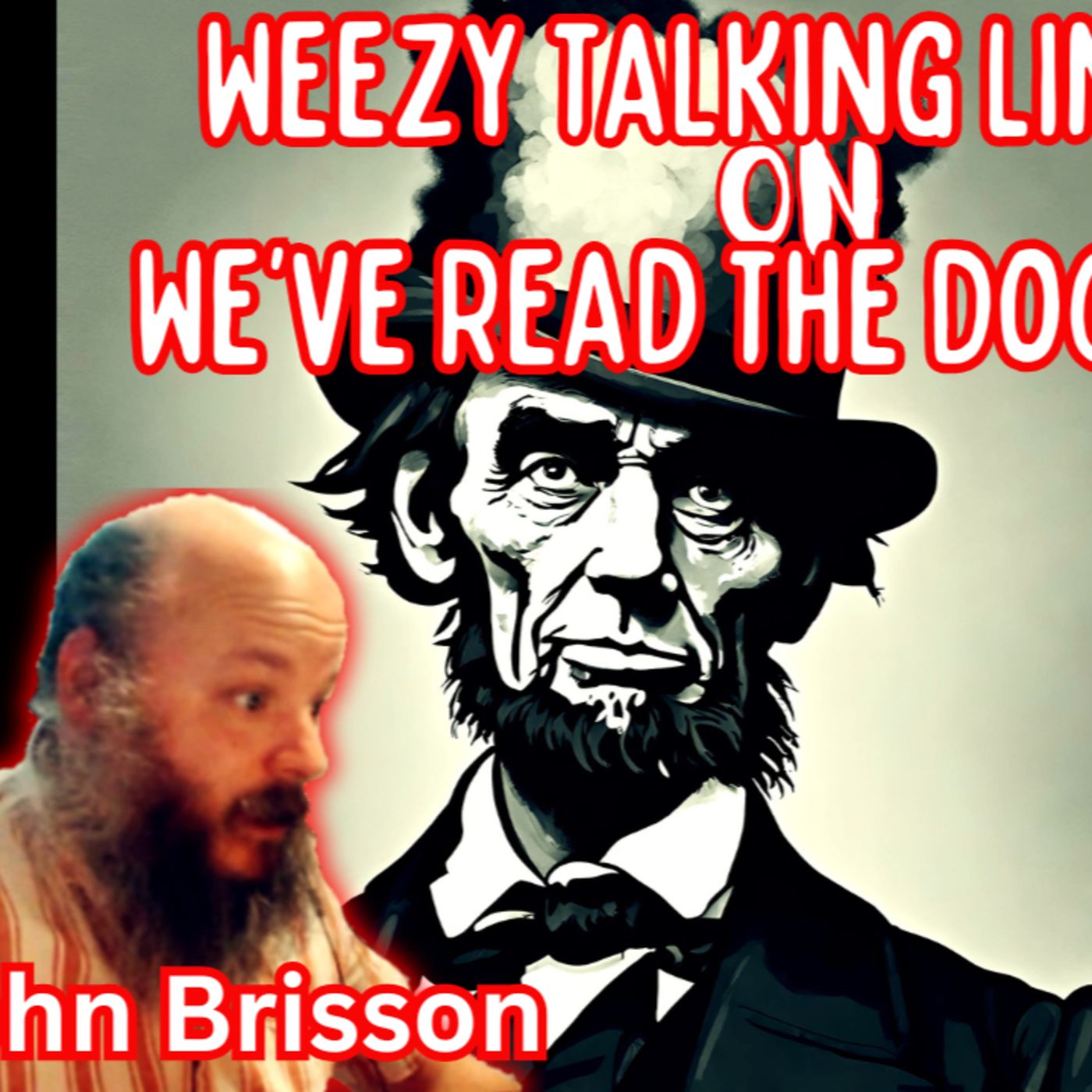 Weezy on Weve Read The Documents Talking Lincoln Assassination