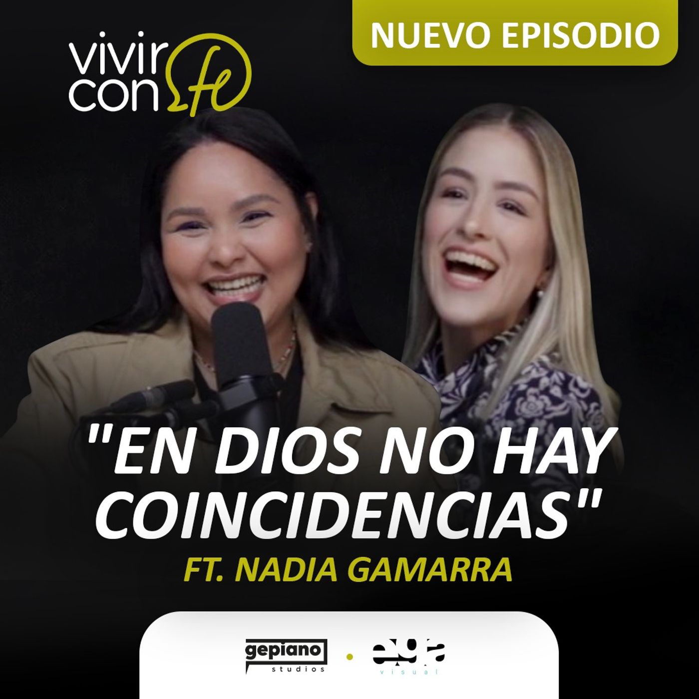 "En Dios no hay coincidencias" Ft. Nadia Gamarra