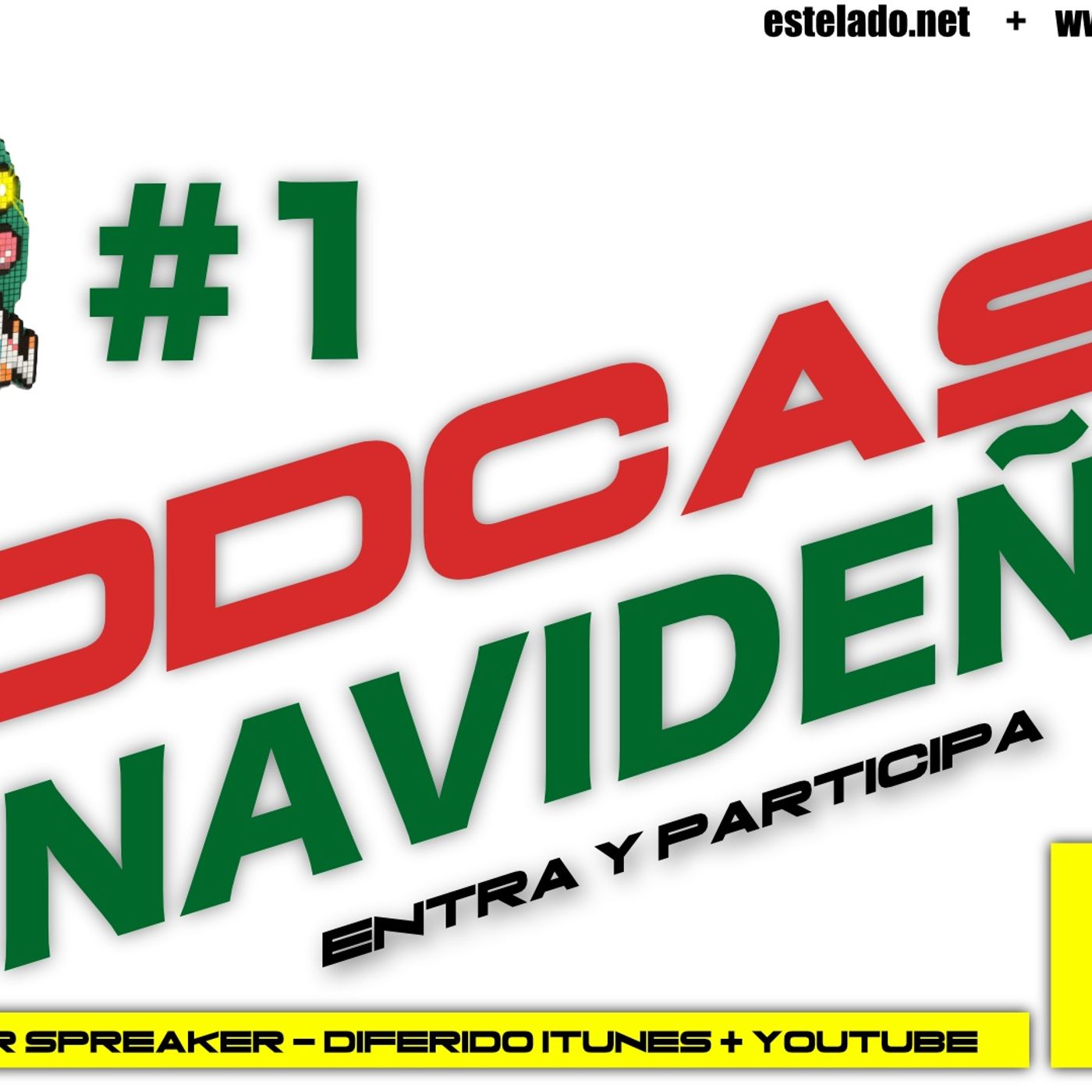 PODCAST "SEMANAL" #1 NAVIDAD, NOTICIAS Y ALGO MAS